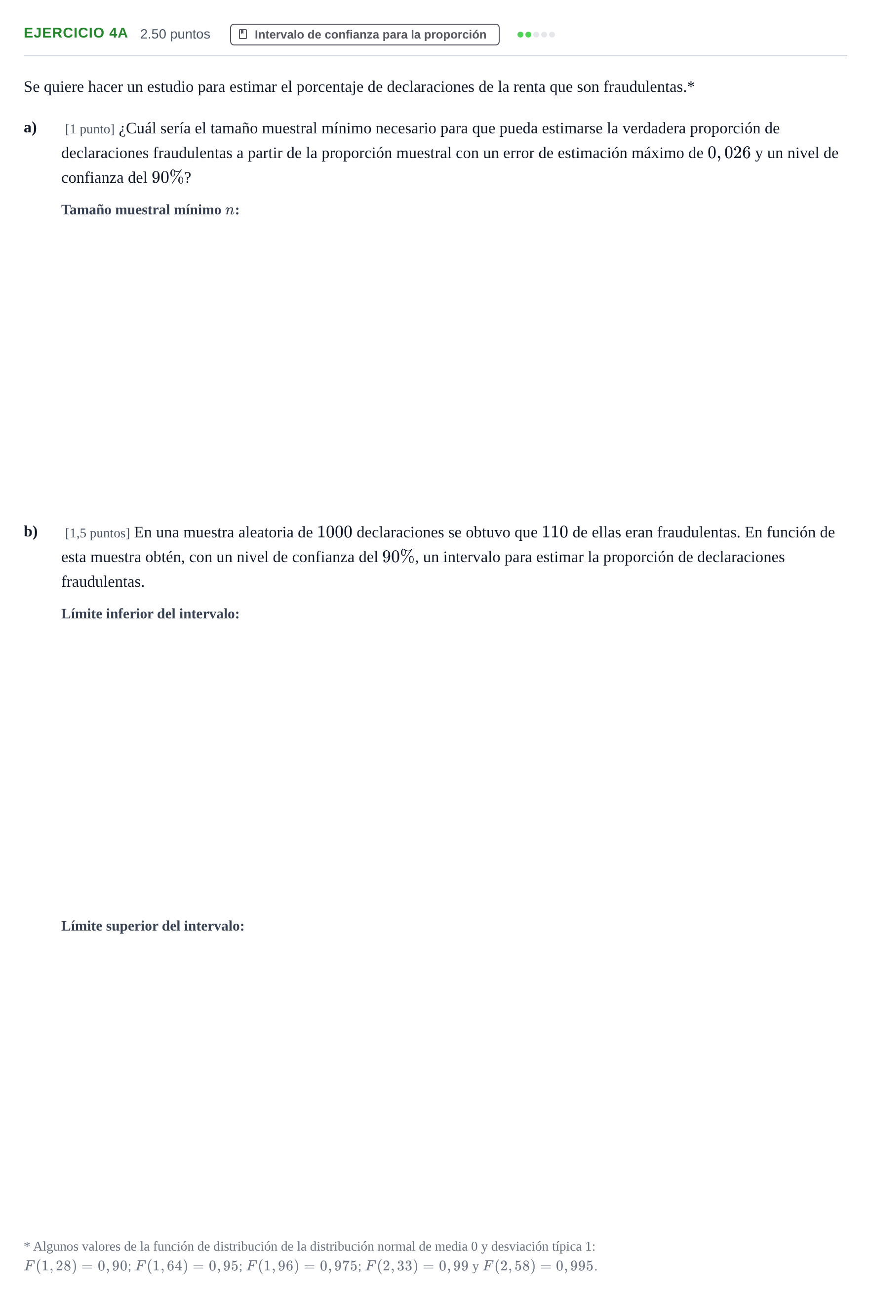 Enunciado: Ejercicio 4A · Matemáticas aplicadas a las Ciencias Sociales II PAU Asturias Extraordinaria 2021