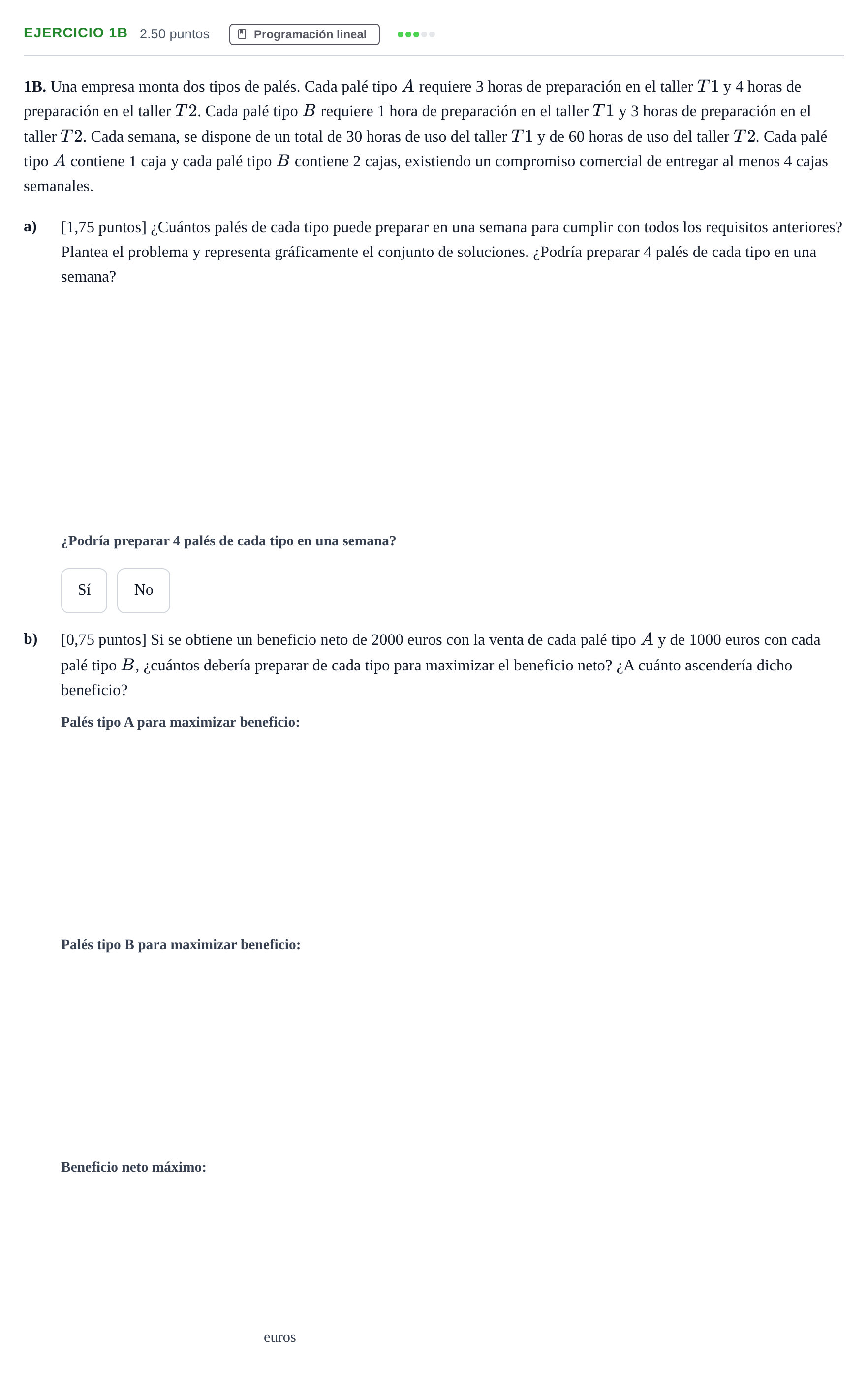Enunciado: Ejercicio 1B · Matemáticas aplicadas a las Ciencias Sociales II PAU Asturias Ordinaria 2021