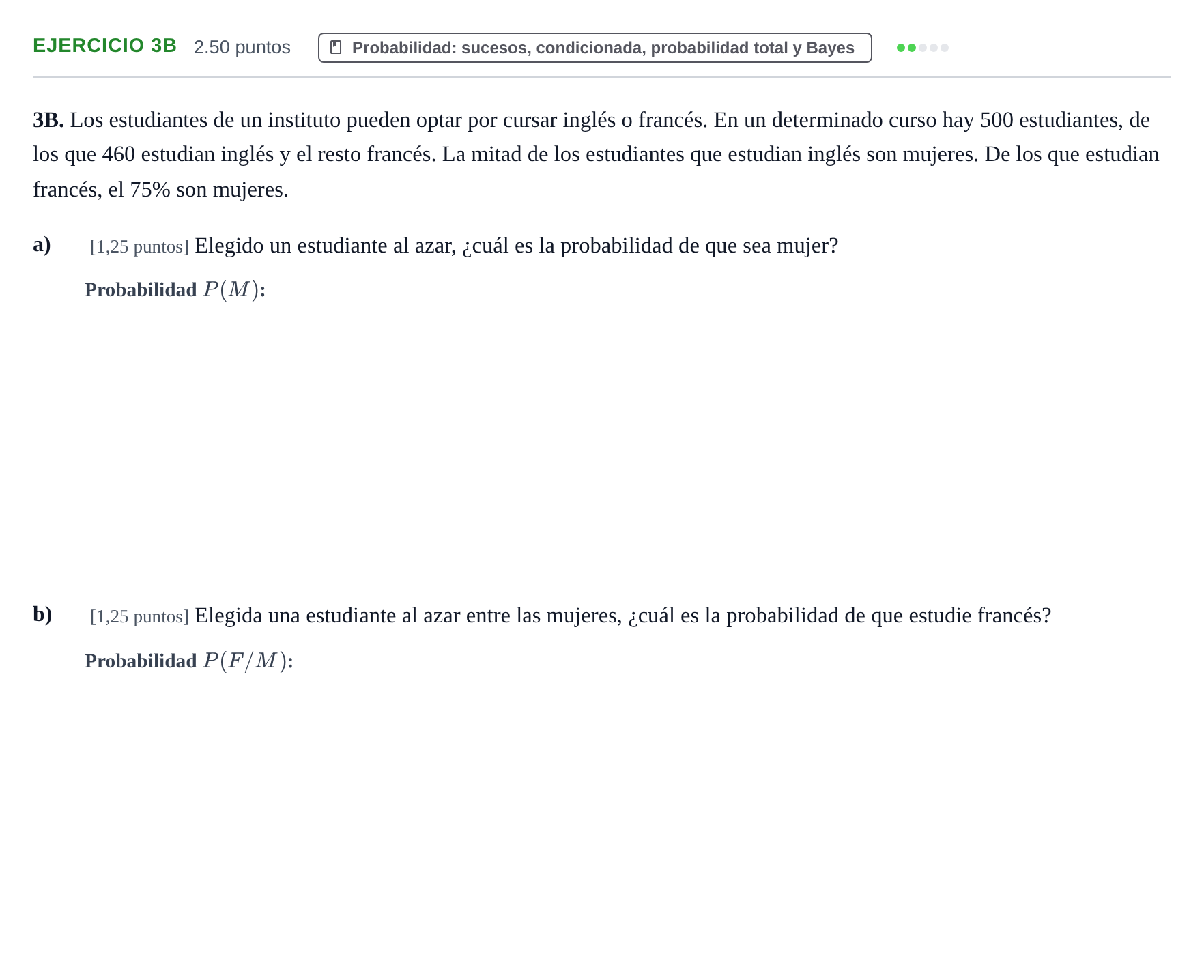 Enunciado: Ejercicio 3B · Matemáticas aplicadas a las Ciencias Sociales II PAU Asturias Ordinaria 2021