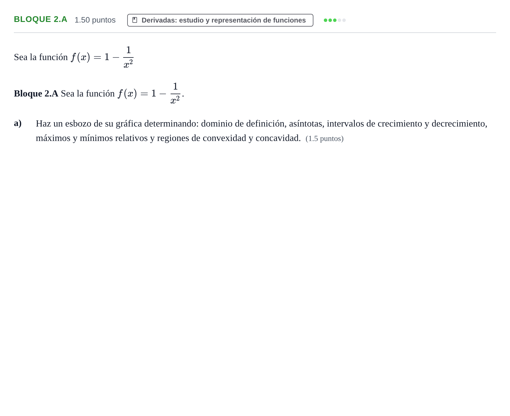Enunciado: Bloque 2.A - Derivadas: estudio y representación… · Matemáticas II PAU Asturias Extraordinaria 2021