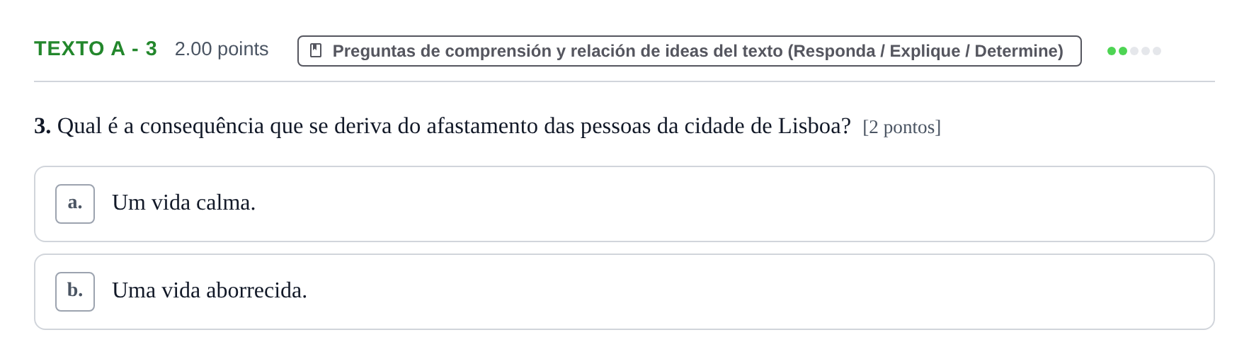 Enunciado: Ejercicio Texto A - 3 · Portugués PAU Asturias Extraordinaria (2ª lengua extranjera) 2021