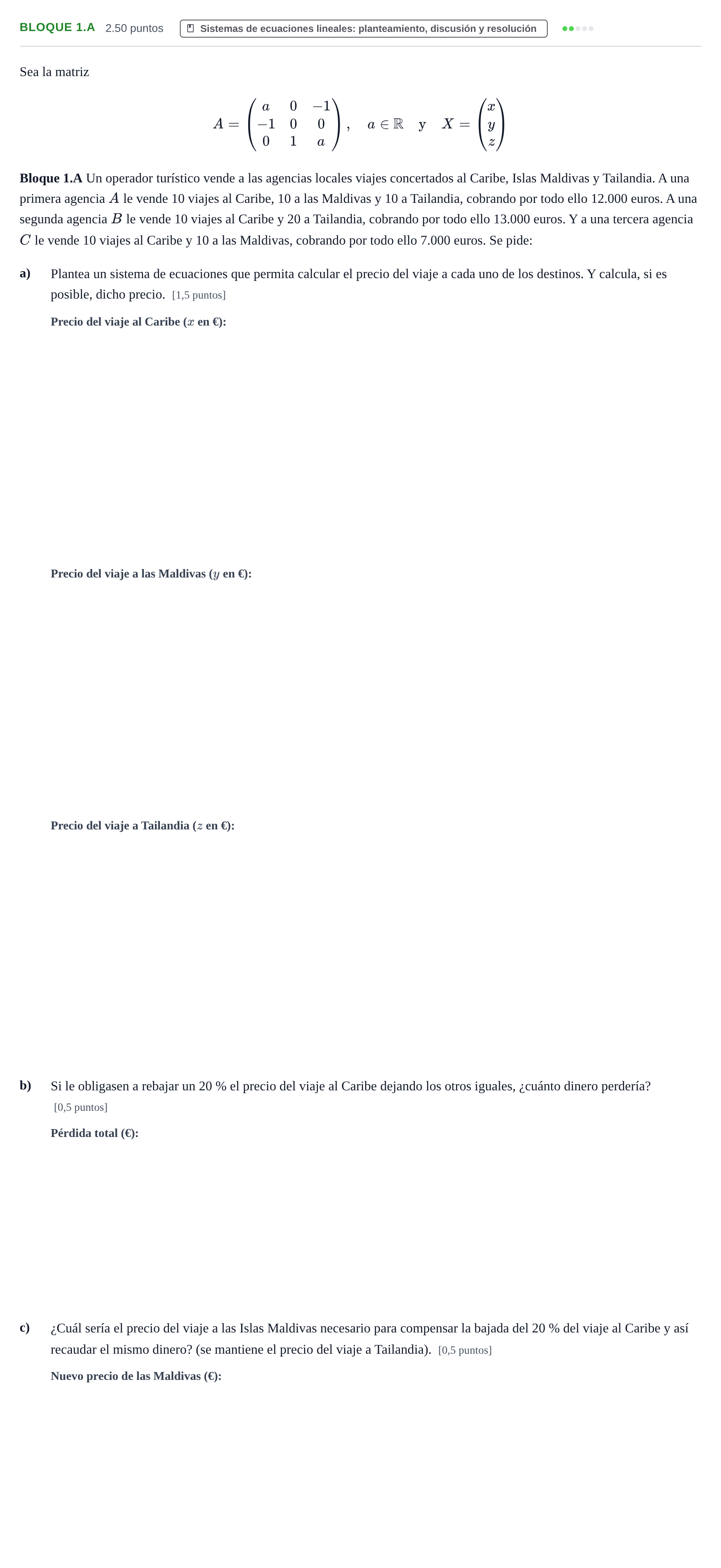 Enunciado: Bloque 1.A · Matemáticas II PAU Asturias Ordinaria 2021