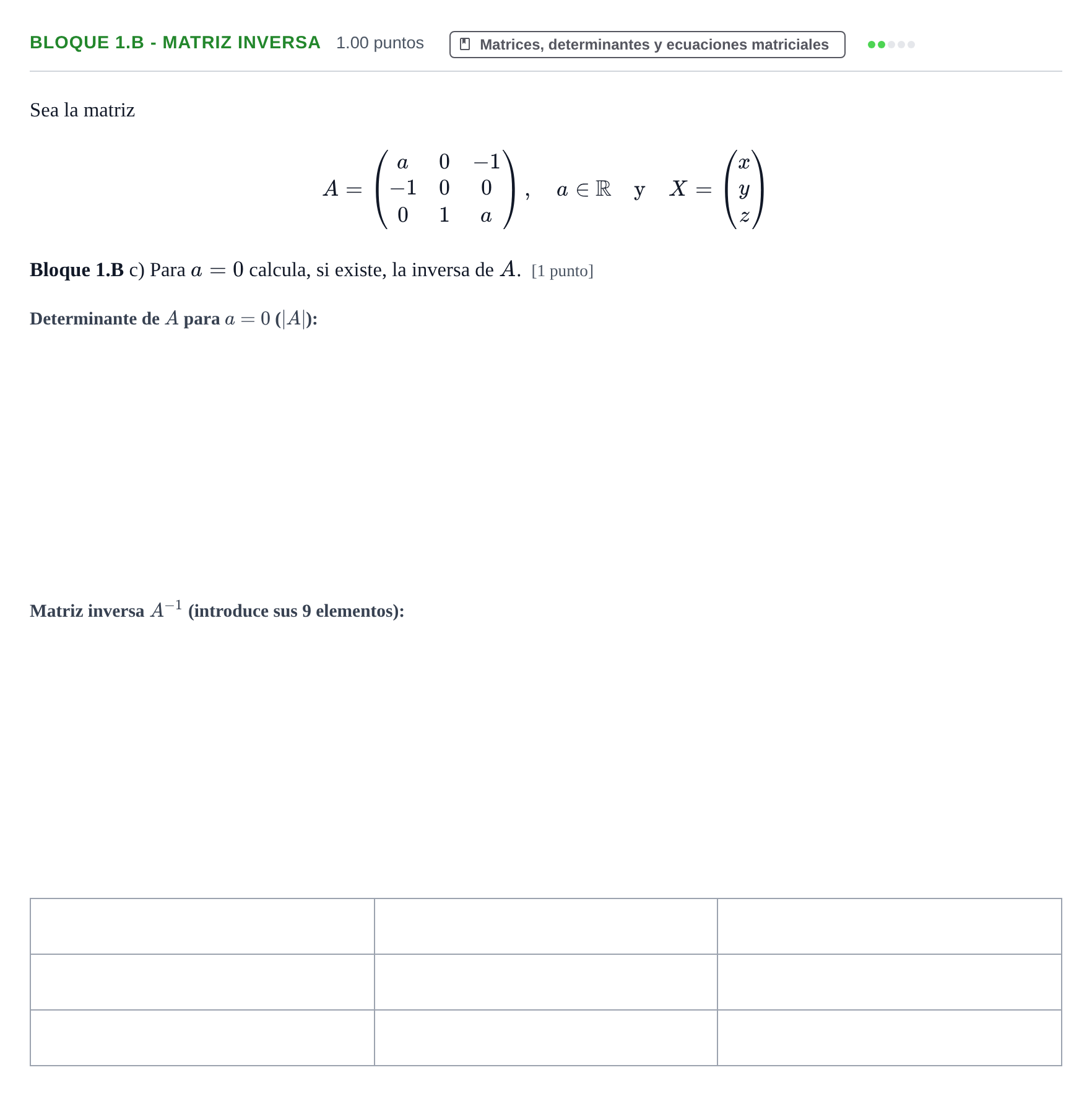 Enunciado: Bloque 1.B - Matriz inversa · Matemáticas II PAU Asturias Ordinaria 2021
