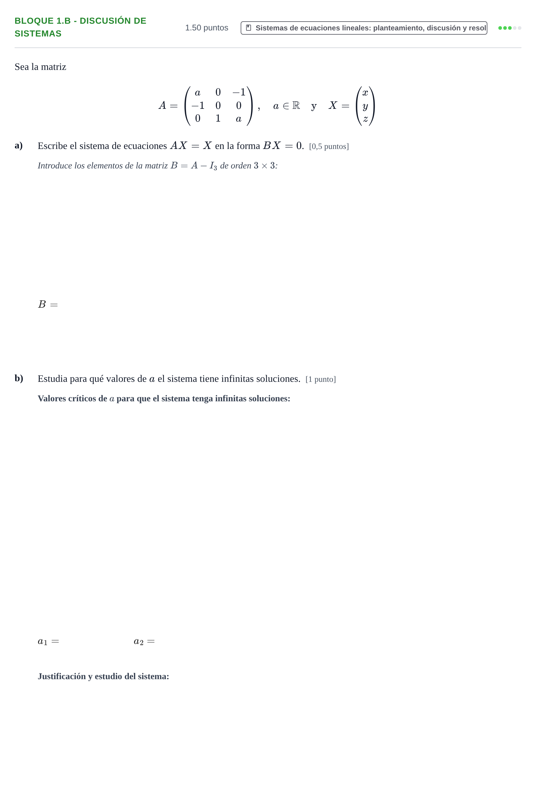 Enunciado: Bloque 1.B - Discusión de sistemas · Matemáticas II PAU Asturias Ordinaria 2021