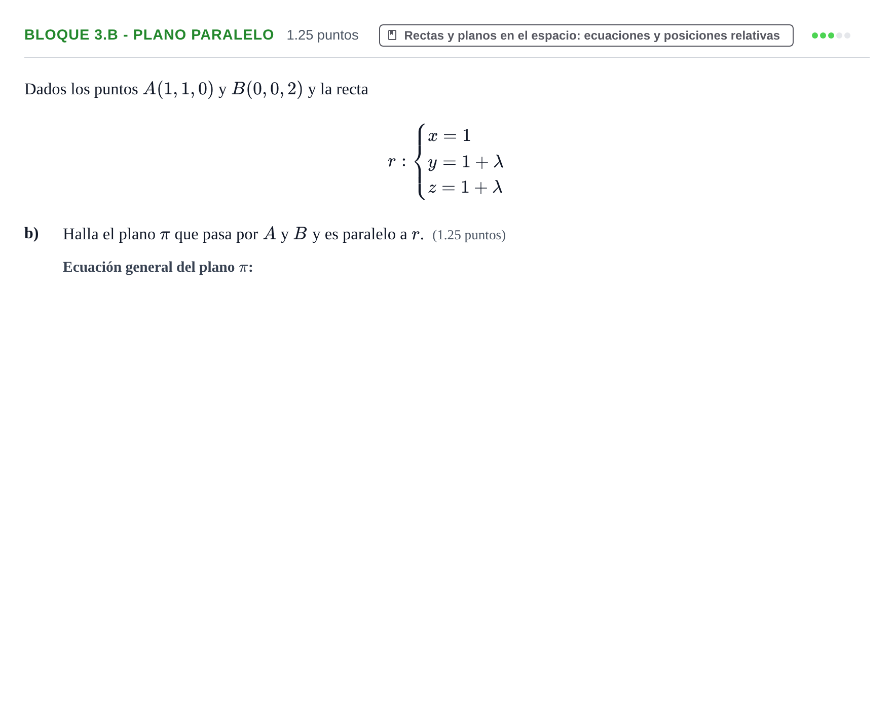 Enunciado: Bloque 3.B - Plano paralelo · Matemáticas II PAU Asturias Ordinaria 2021