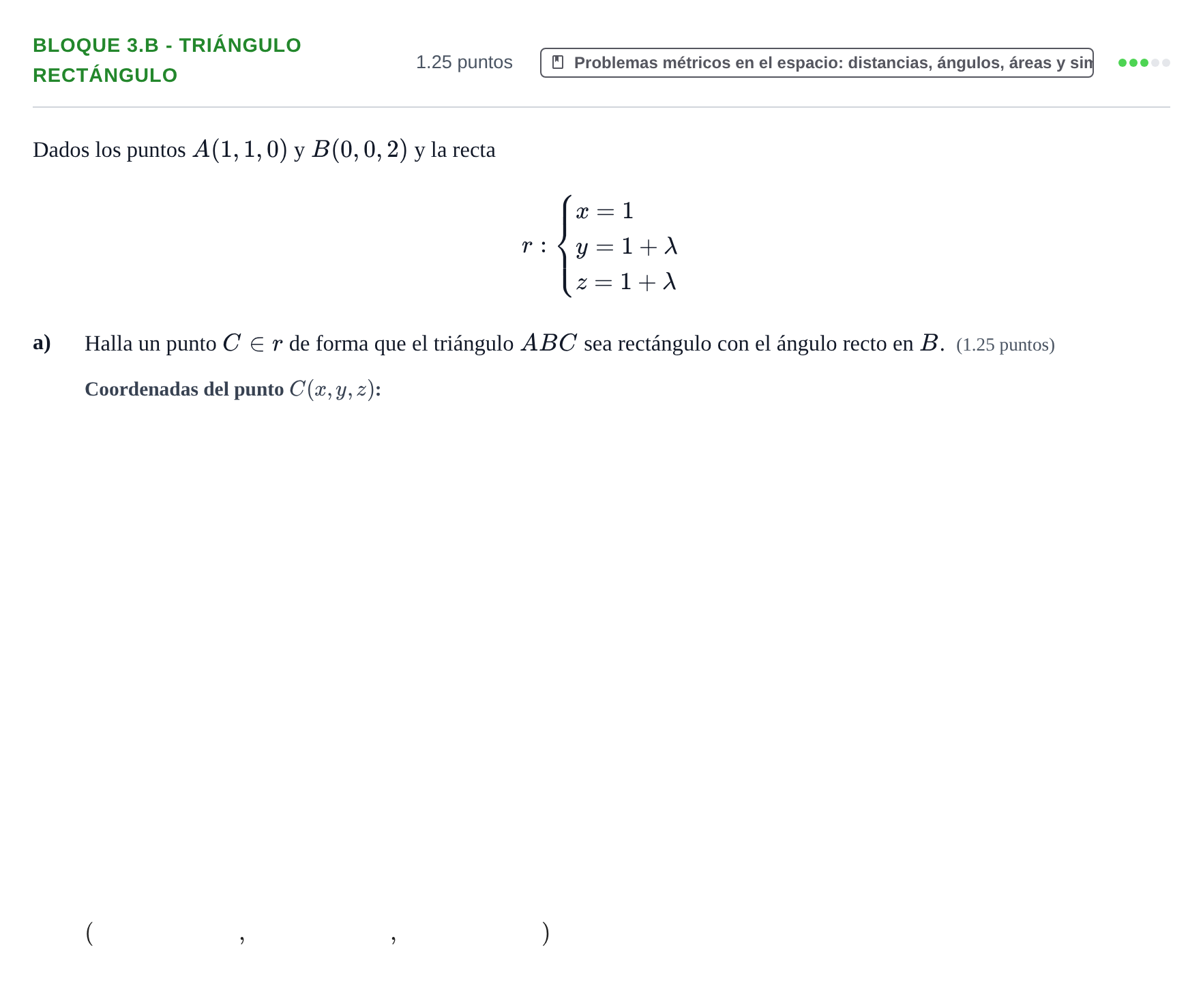 Enunciado: Bloque 3.B - Triángulo rectángulo · Matemáticas II PAU Asturias Ordinaria 2021