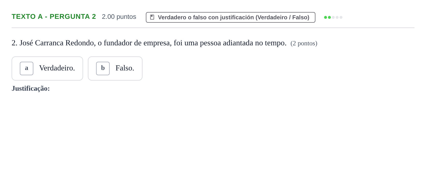 Enunciado: Ejercicio Texto A - Pergunta 2 · Portugués PAU Asturias Ordinaria (2ª lengua extranjera) 2021