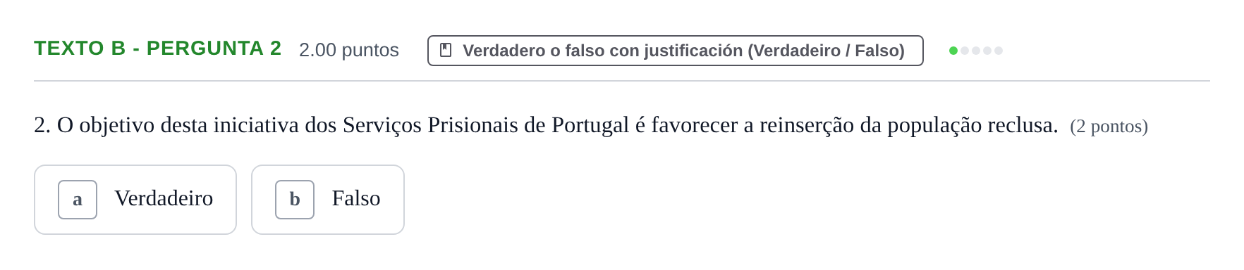 Enunciado: Ejercicio Texto B - Pergunta 2 · Portugués PAU Asturias Ordinaria (2ª lengua extranjera) 2021