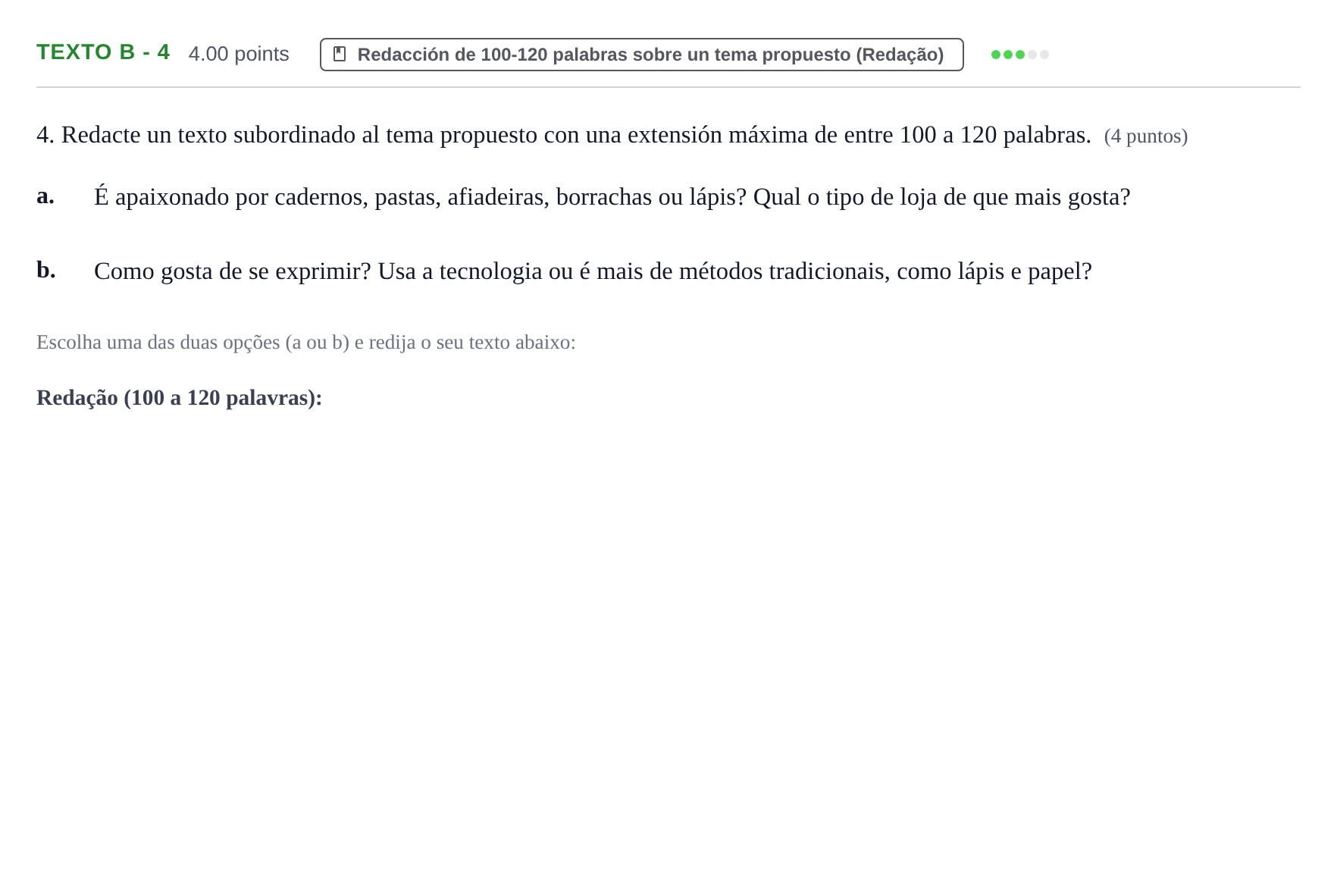 Enunciado: Ejercicio Texto B - 4 · Portugués PAU Asturias Ordinaria 2021