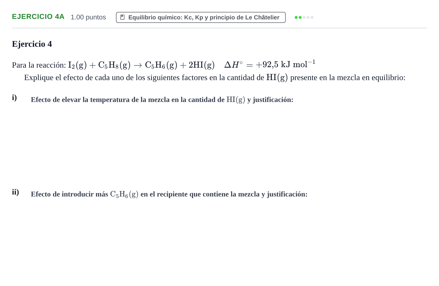 Enunciado: Ejercicio 4A - Equilibrio químico · Química PAU Asturias Extraordinaria 2021