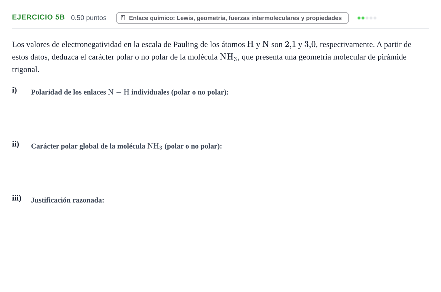 Enunciado: Ejercicio 5B - Enlace químico · Química PAU Asturias Extraordinaria 2021