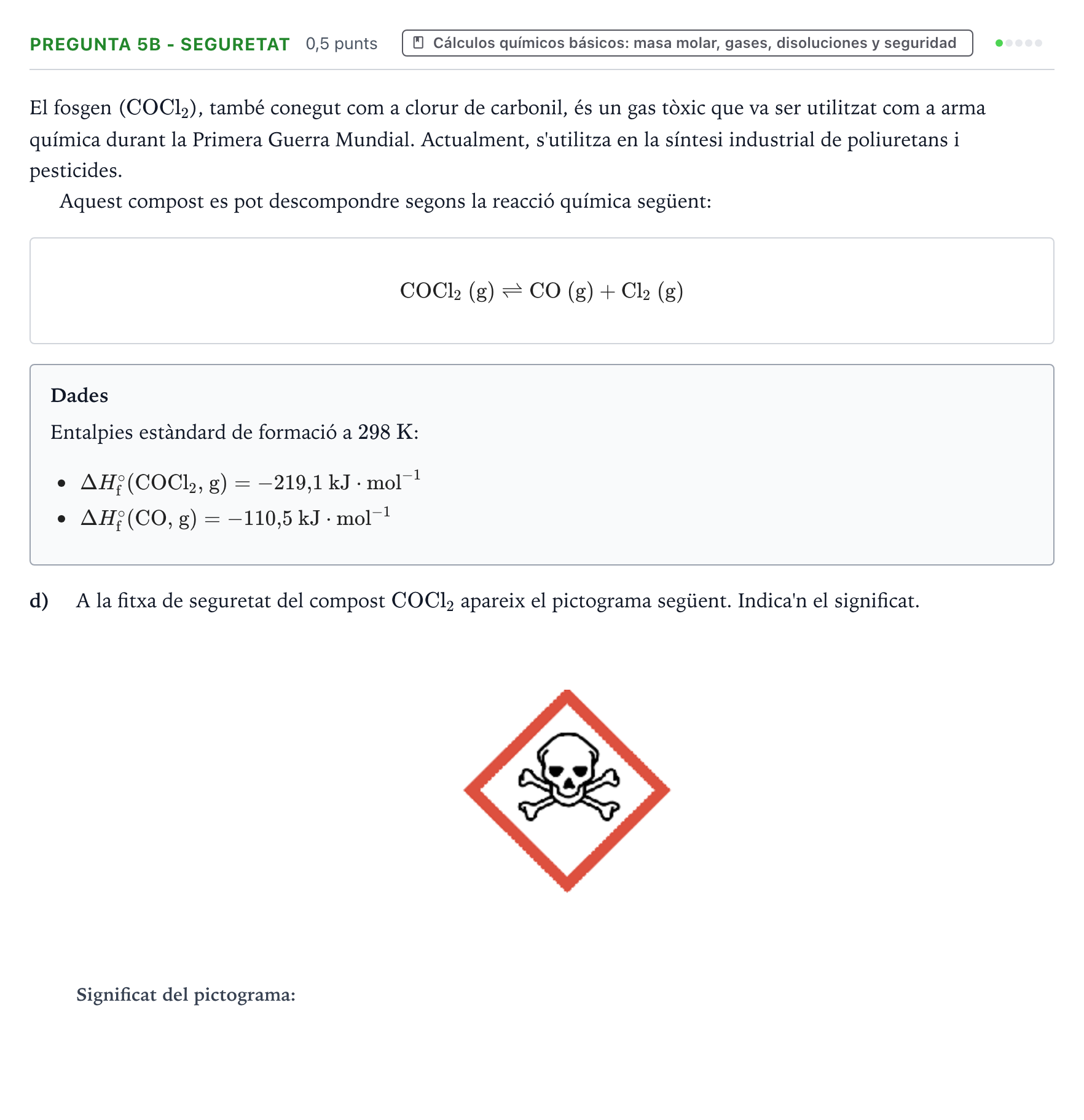 Enunciado: Pregunta 5B - Seguretat · Química PAU Baleares Extraordinaria 2026