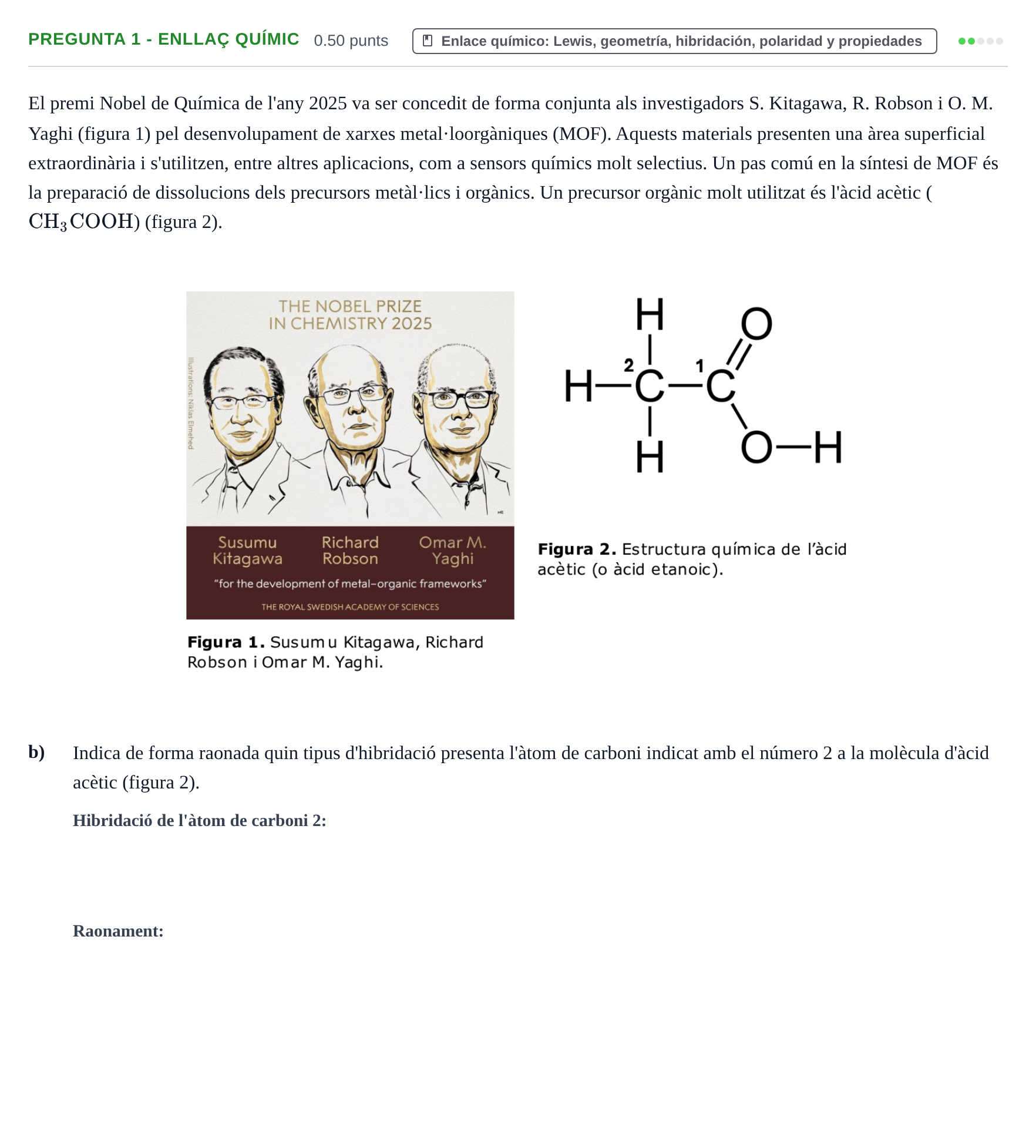Enunciado: Pregunta 1 - Enllaç químic · Química PAU Baleares Ordinaria 2026
