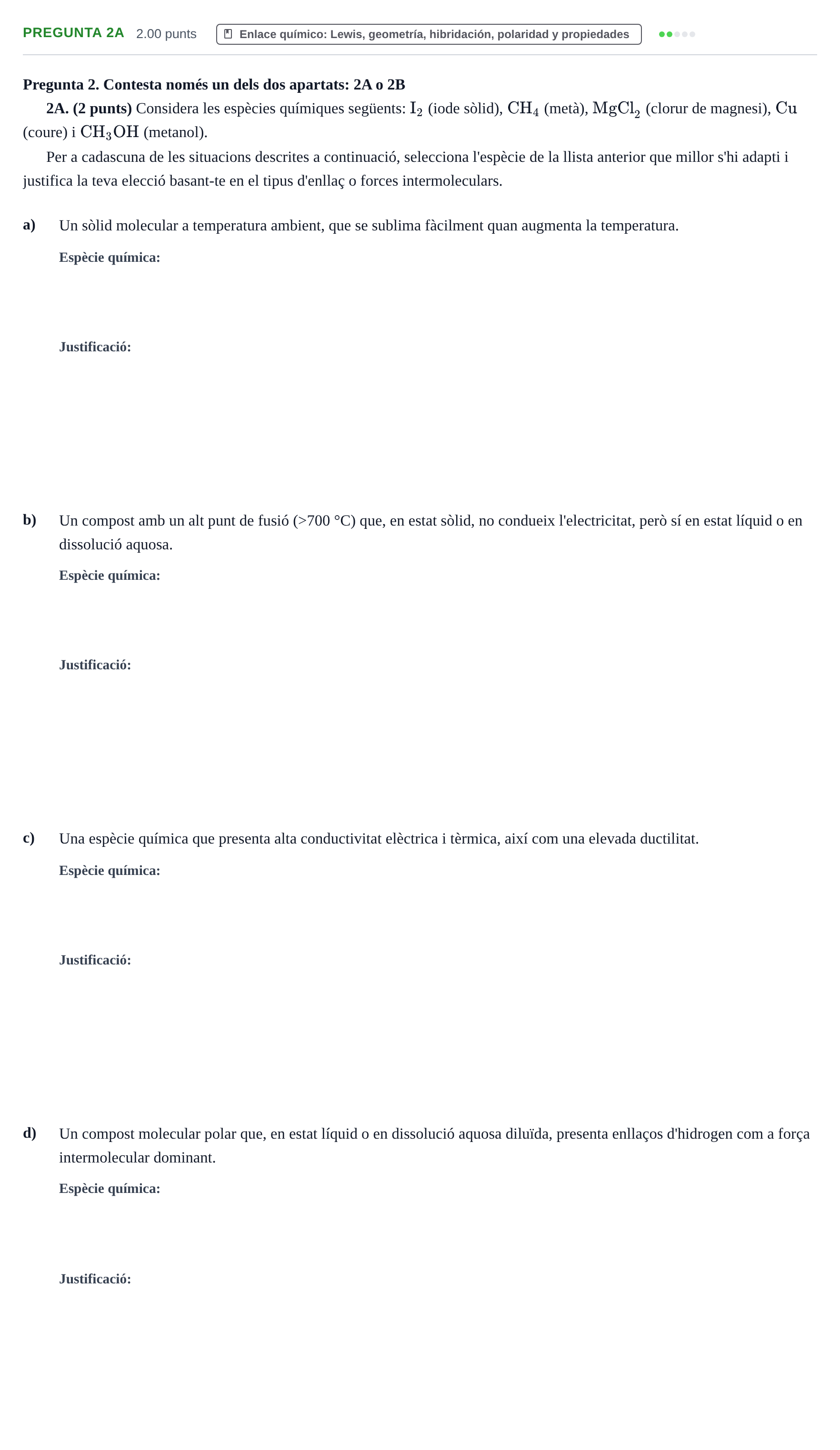 Enunciado: Pregunta 2A · Química PAU Baleares Ordinaria 2026