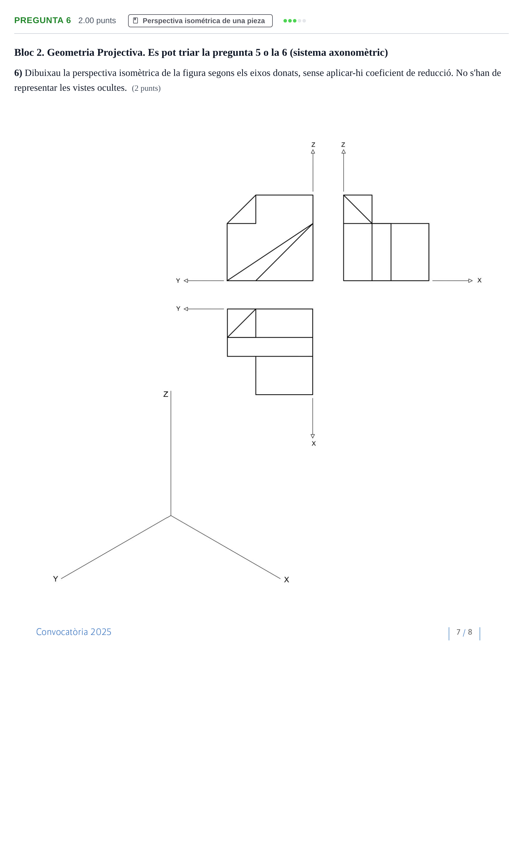 Enunciado: Pregunta 6 · Dibujo técnico II PAU Baleares Ordinaria 2025