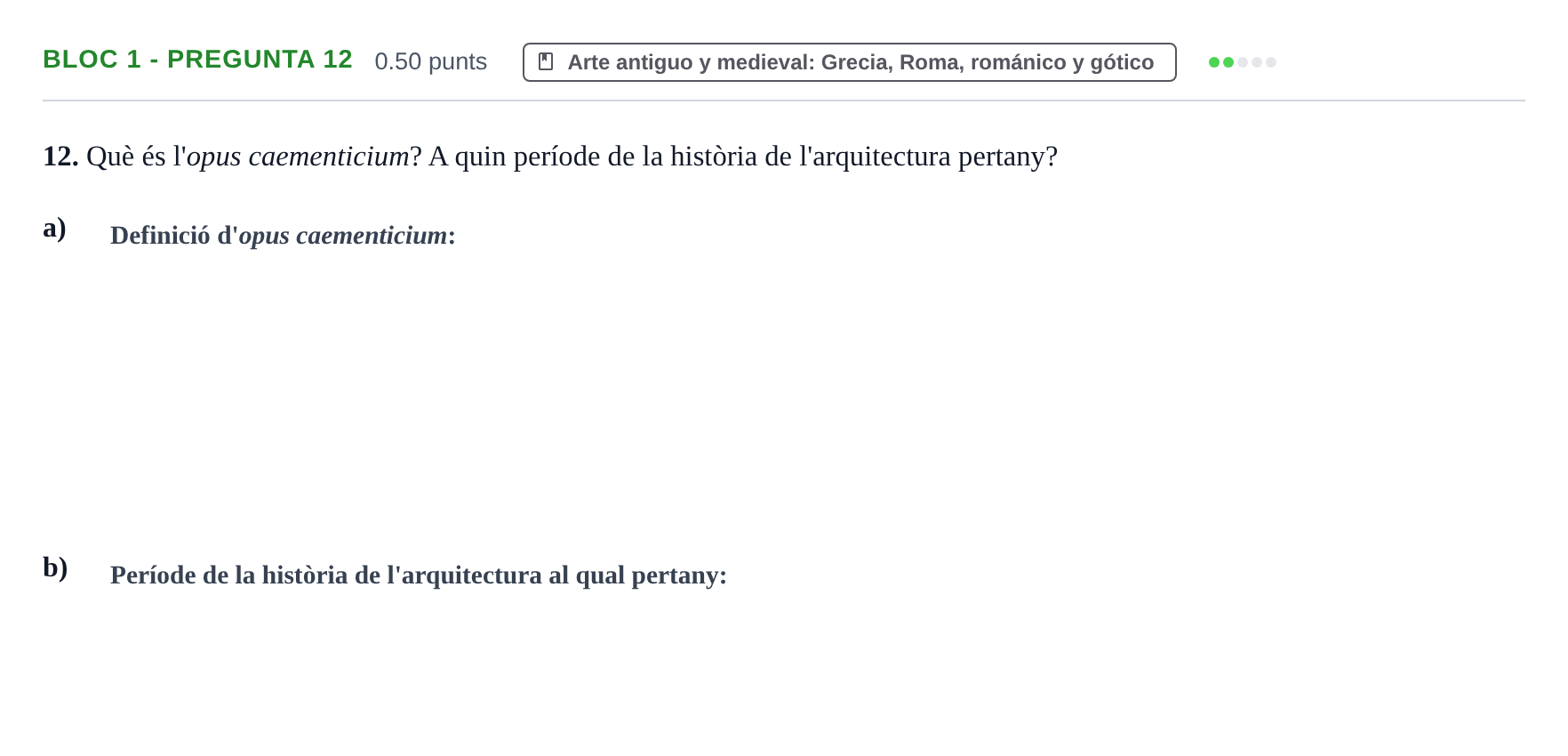 Enunciado: Ejercicio Bloc 1 - Pregunta 12 · Fundamentos Artísticos PAU Baleares Ordinaria 2025