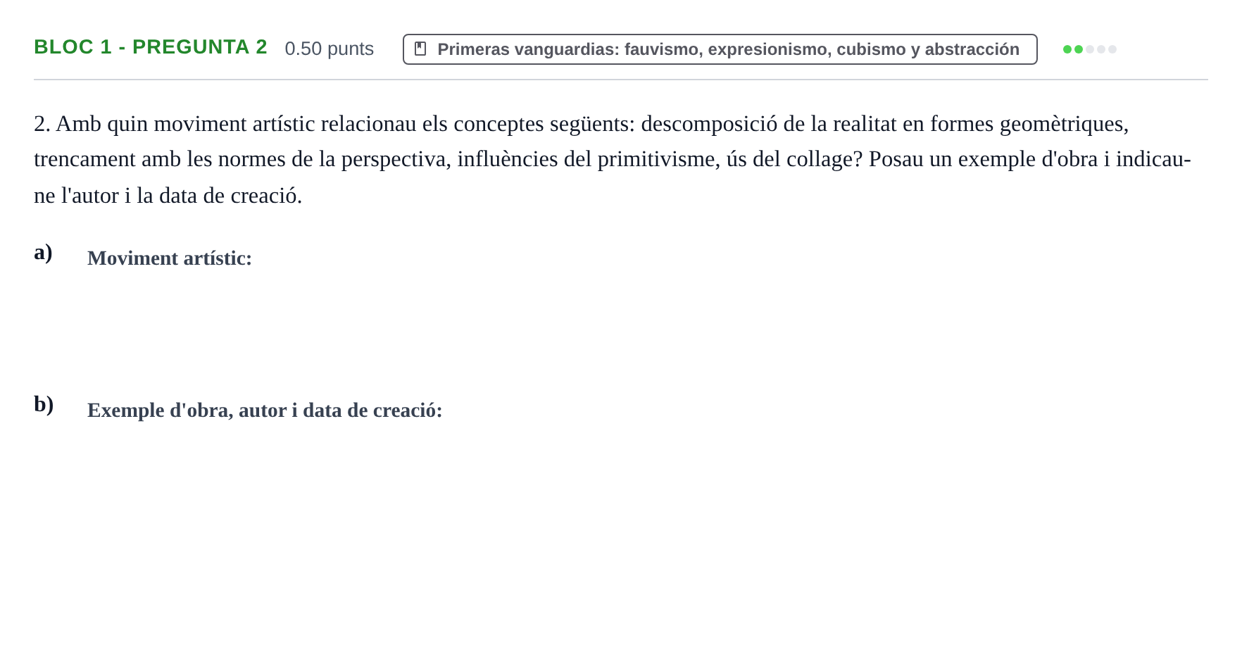 Enunciado: Ejercicio Bloc 1 - Pregunta 2 · Fundamentos Artísticos PAU Baleares Ordinaria 2025