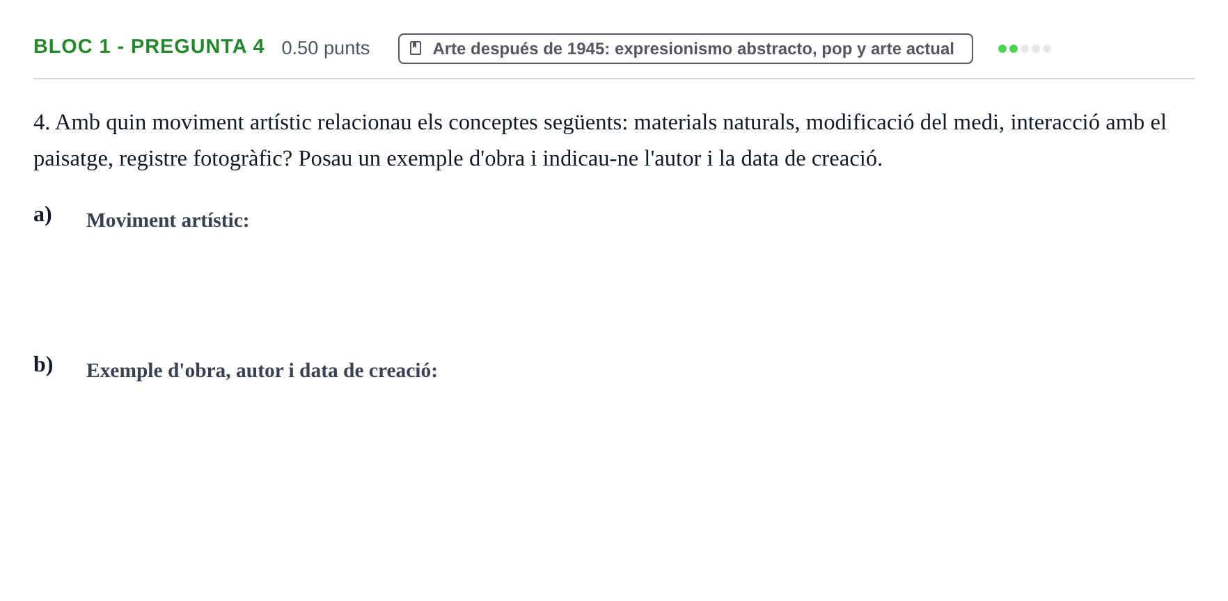 Enunciado: Ejercicio Bloc 1 - Pregunta 4 · Fundamentos Artísticos PAU Baleares Ordinaria 2025