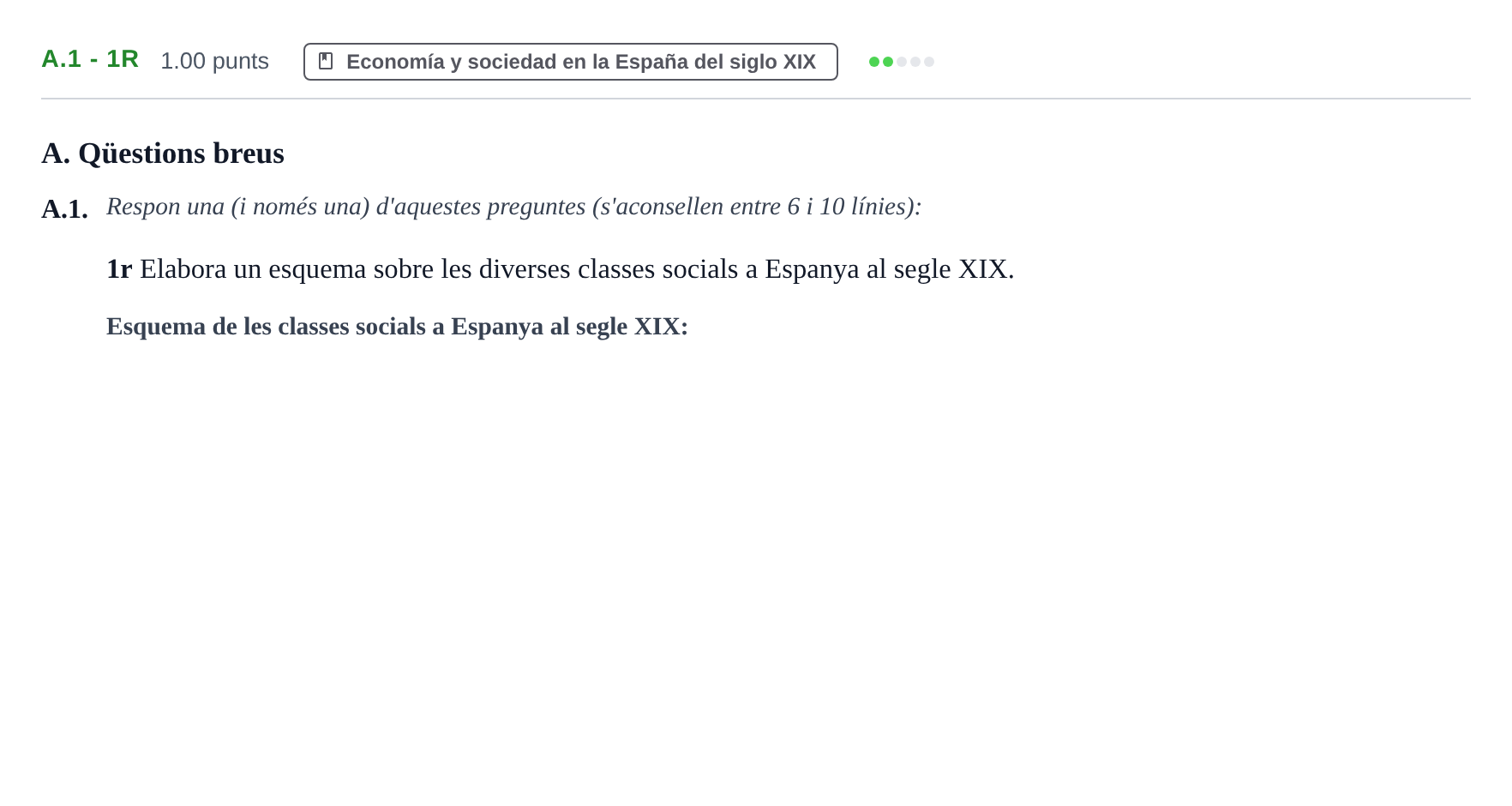 Enunciado: Ejercicio A.1 - 1r · Historia de España PAU Baleares Extraordinaria 2025