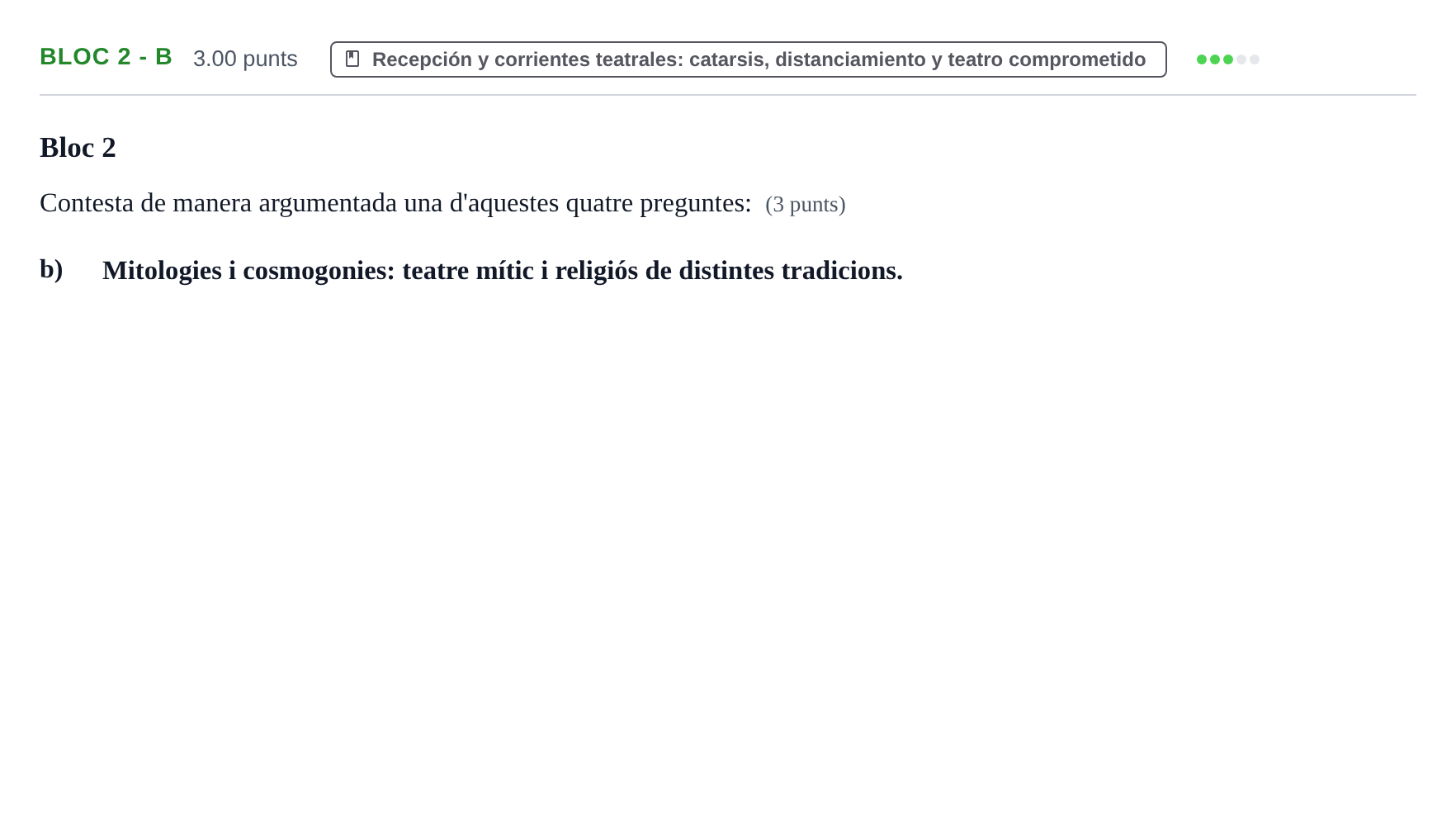 Enunciado: Ejercicio Bloc 2 - b · Literatura Dramática PAU Baleares Extraordinaria 2025