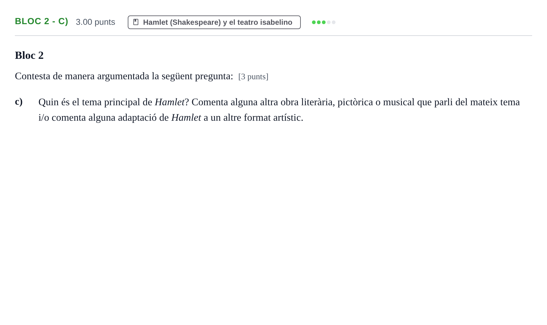Enunciado: Ejercicio Bloc 2 - c) · Literatura Dramática PAU Baleares Ordinaria 2025