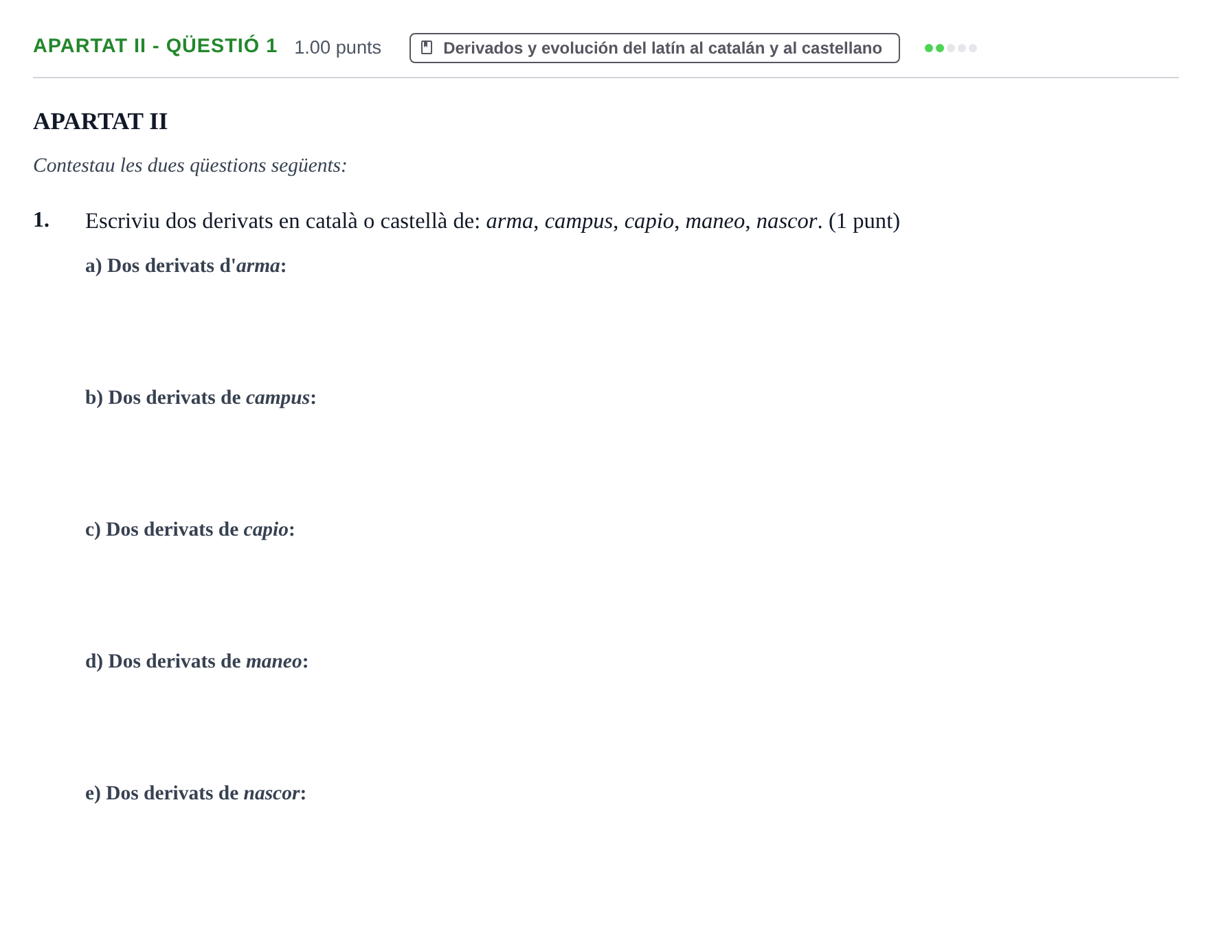 Enunciado: Ejercicio Apartat II - Qüestió 1 · Latín II PAU Baleares Ordinaria 2025