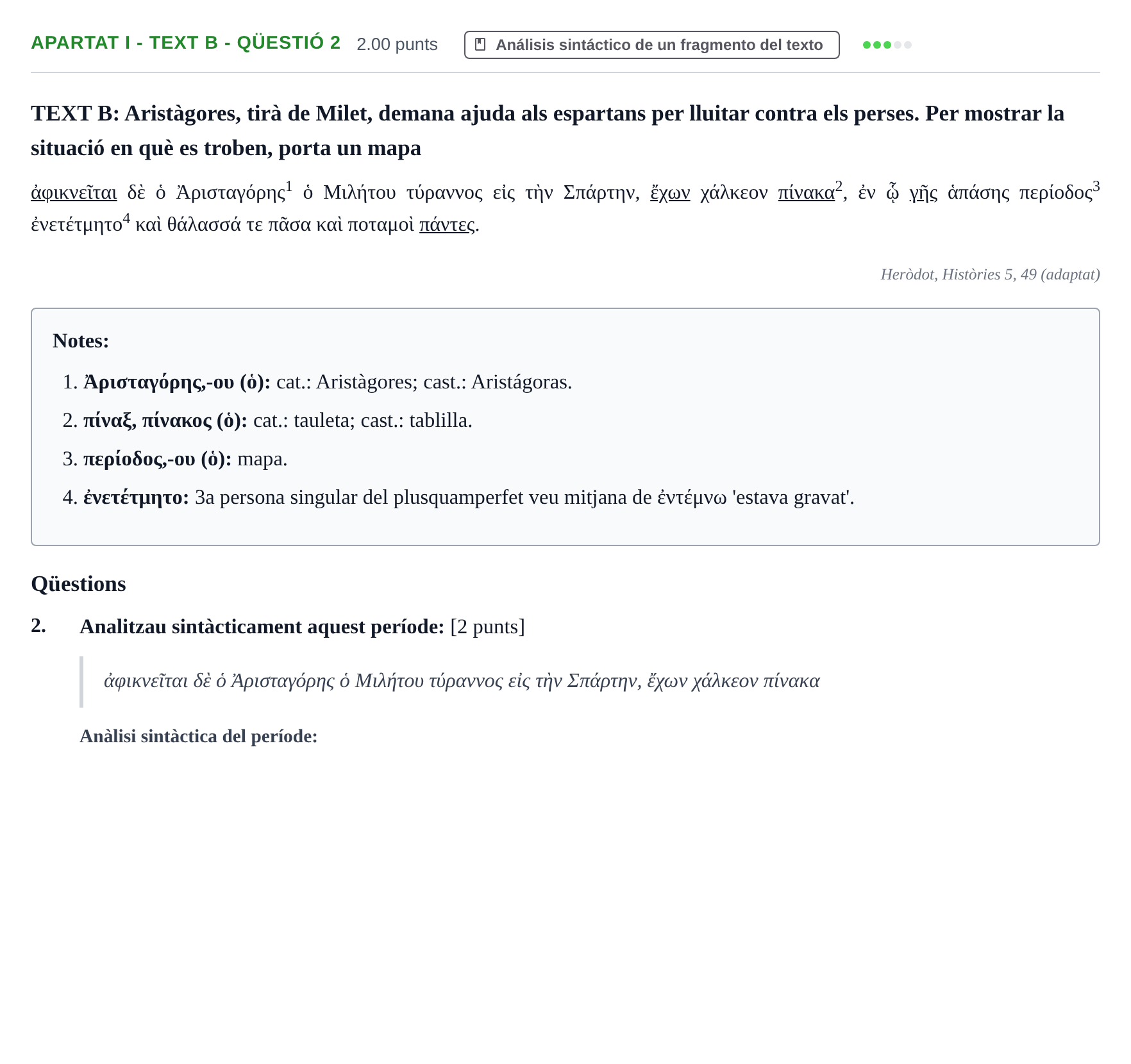 Enunciado: Ejercicio Apartat I - Text B - Qüestió 2 · Griego II PAU Baleares Extraordinaria 2025