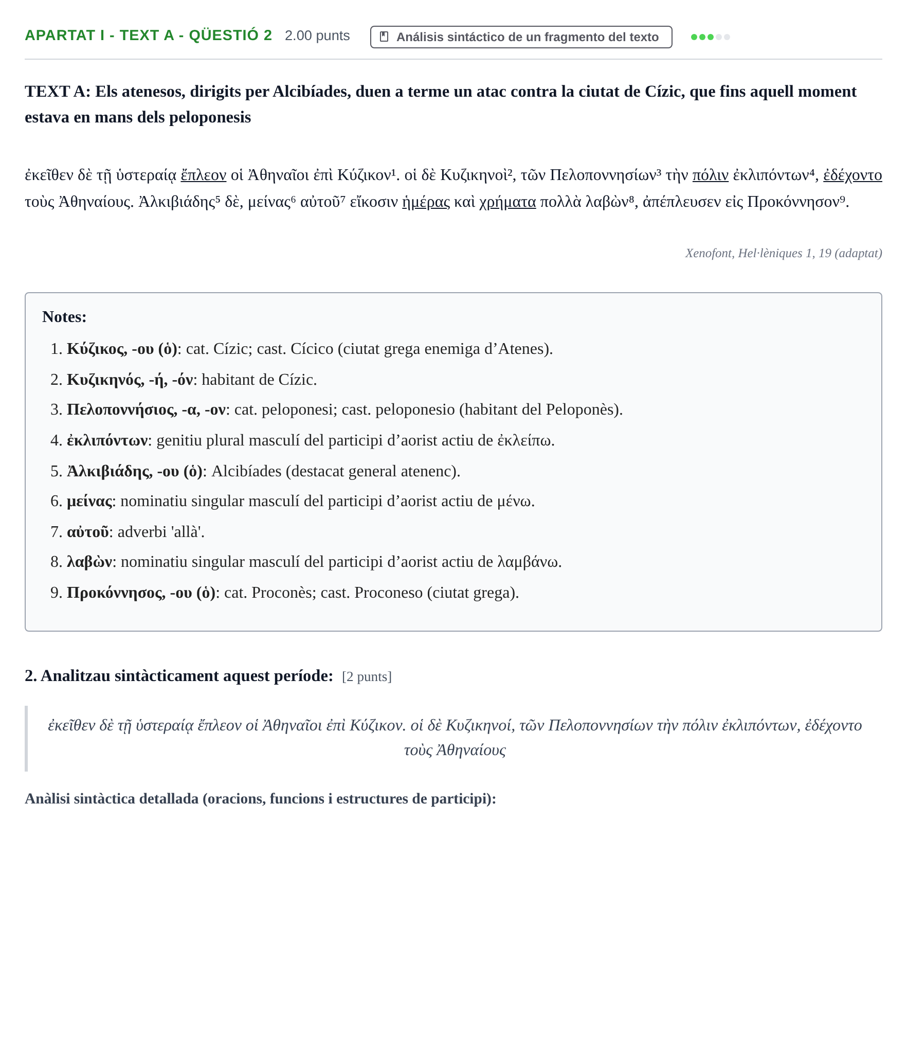 Enunciado: Ejercicio Apartat I - Text A - Qüestió 2 · Griego II PAU Baleares Ordinaria 2025