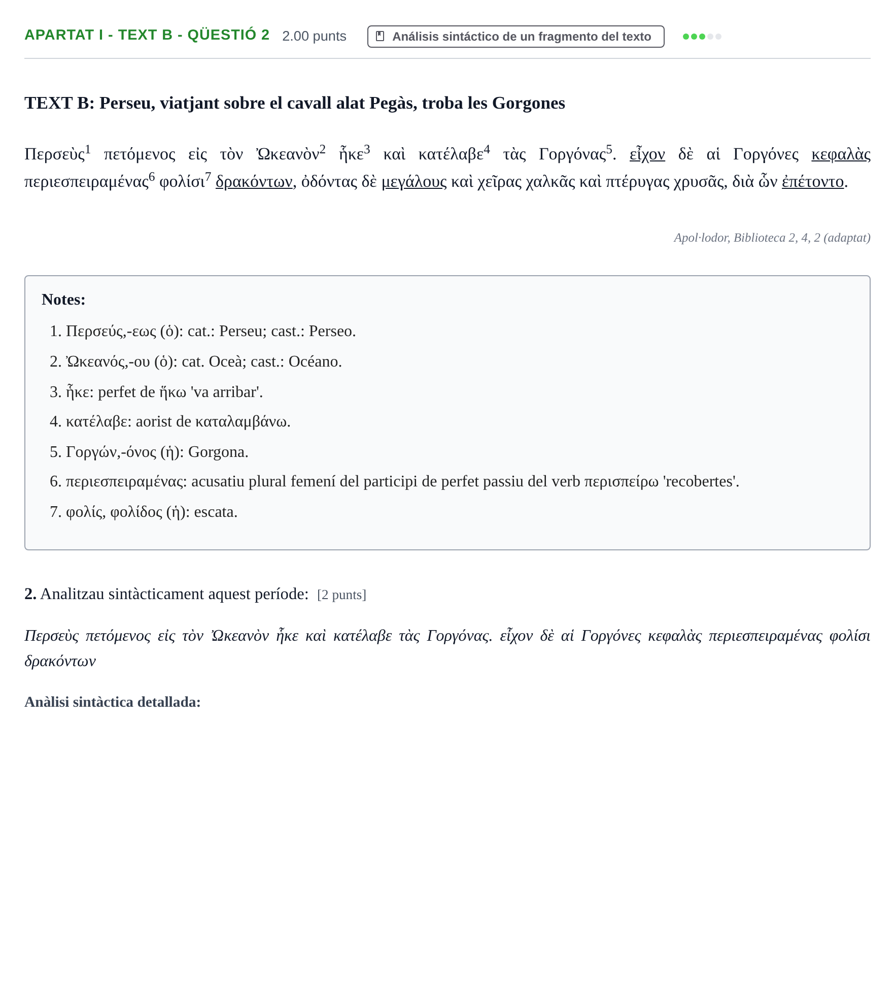 Enunciado: Ejercicio Apartat I - Text B - Qüestió 2 · Griego II PAU Baleares Ordinaria 2025