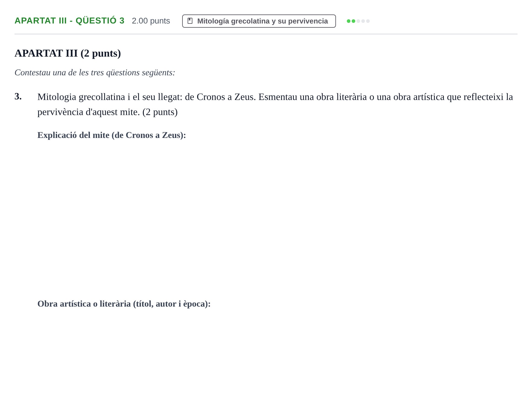 Enunciado: Ejercicio Apartat III - Qüestió 3 · Griego II PAU Baleares Ordinaria 2025