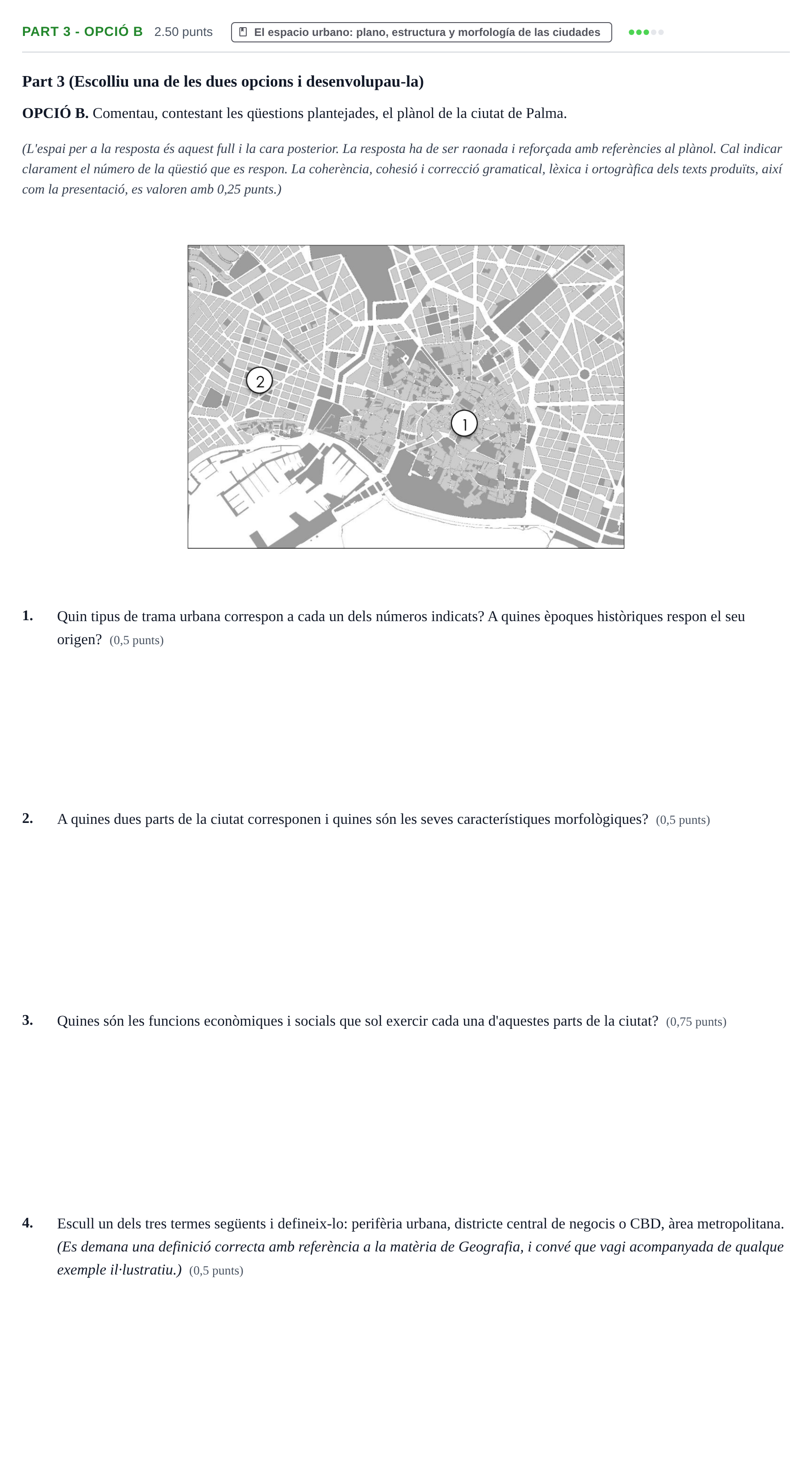 Enunciado: Part 3 - Opció B · Geografía PAU Baleares Extraordinaria 2025
