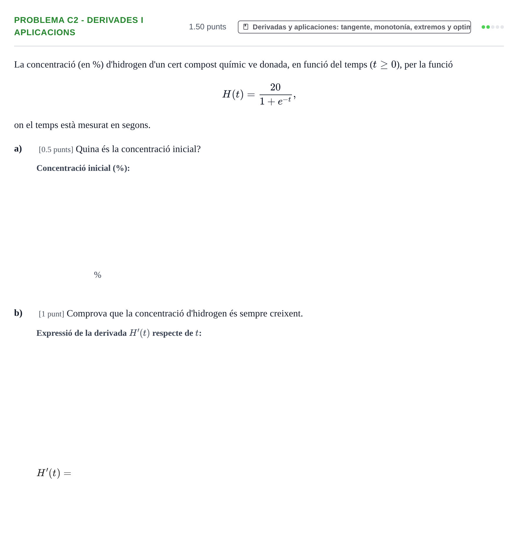 Enunciado: Problema C2 - Derivades i aplicacions · Matemáticas II PAU Baleares Extraordinaria 2025