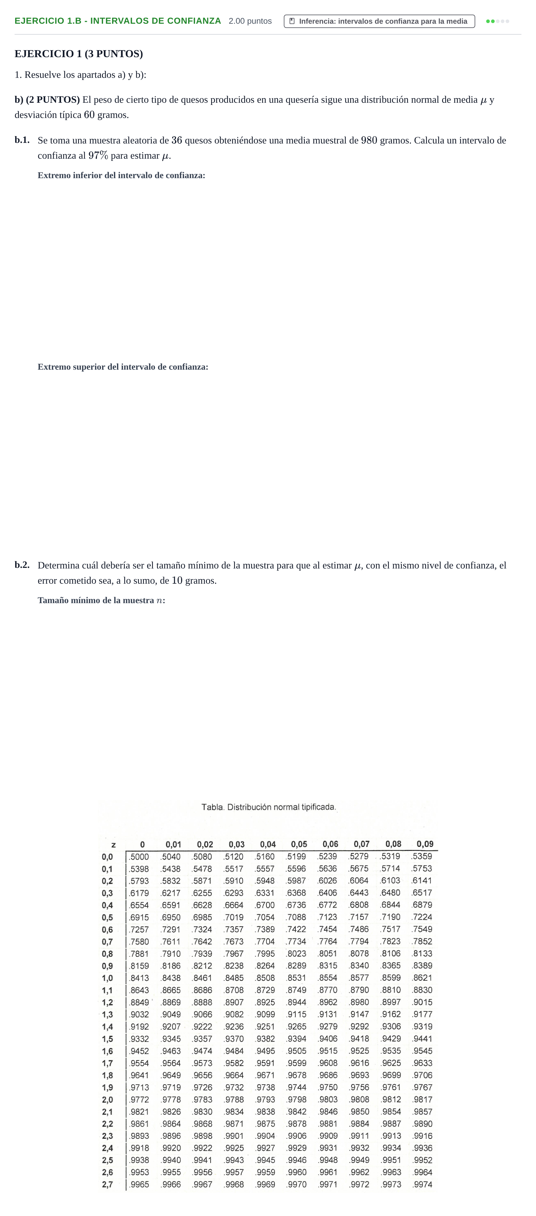 Enunciado: Ejercicio 1.b - Intervalos de confianza · Matemáticas aplicadas a las Ciencias Sociales II PAU La Rioja Extraordinaria 2026