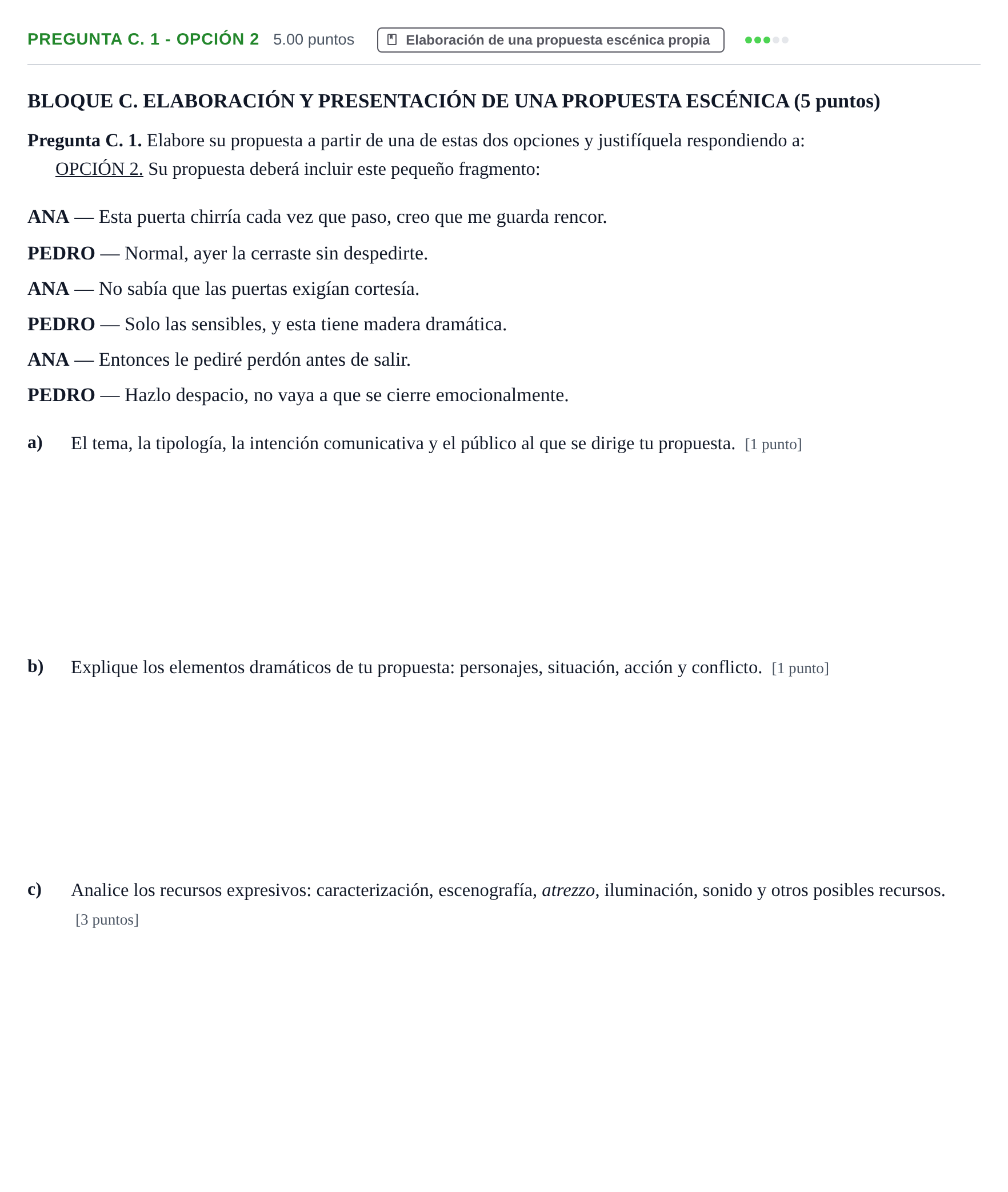Enunciado: Pregunta C. 1 - Opción 2 · Artes Escénicas PAU La Rioja Extraordinaria 2026