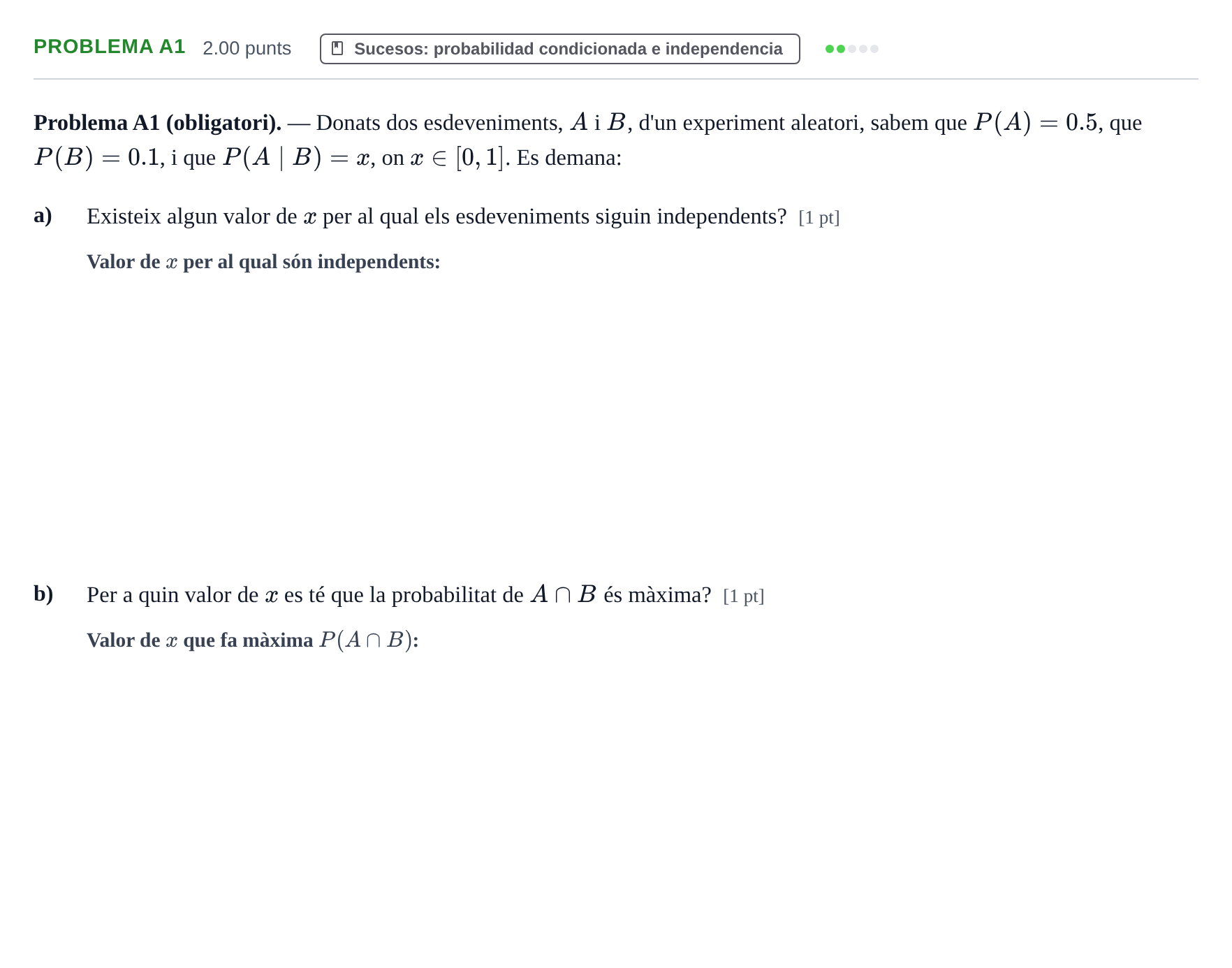 Enunciado: Problema A1 · Matemáticas aplicadas a las Ciencias Sociales II PAU Baleares Extraordinaria 2025
