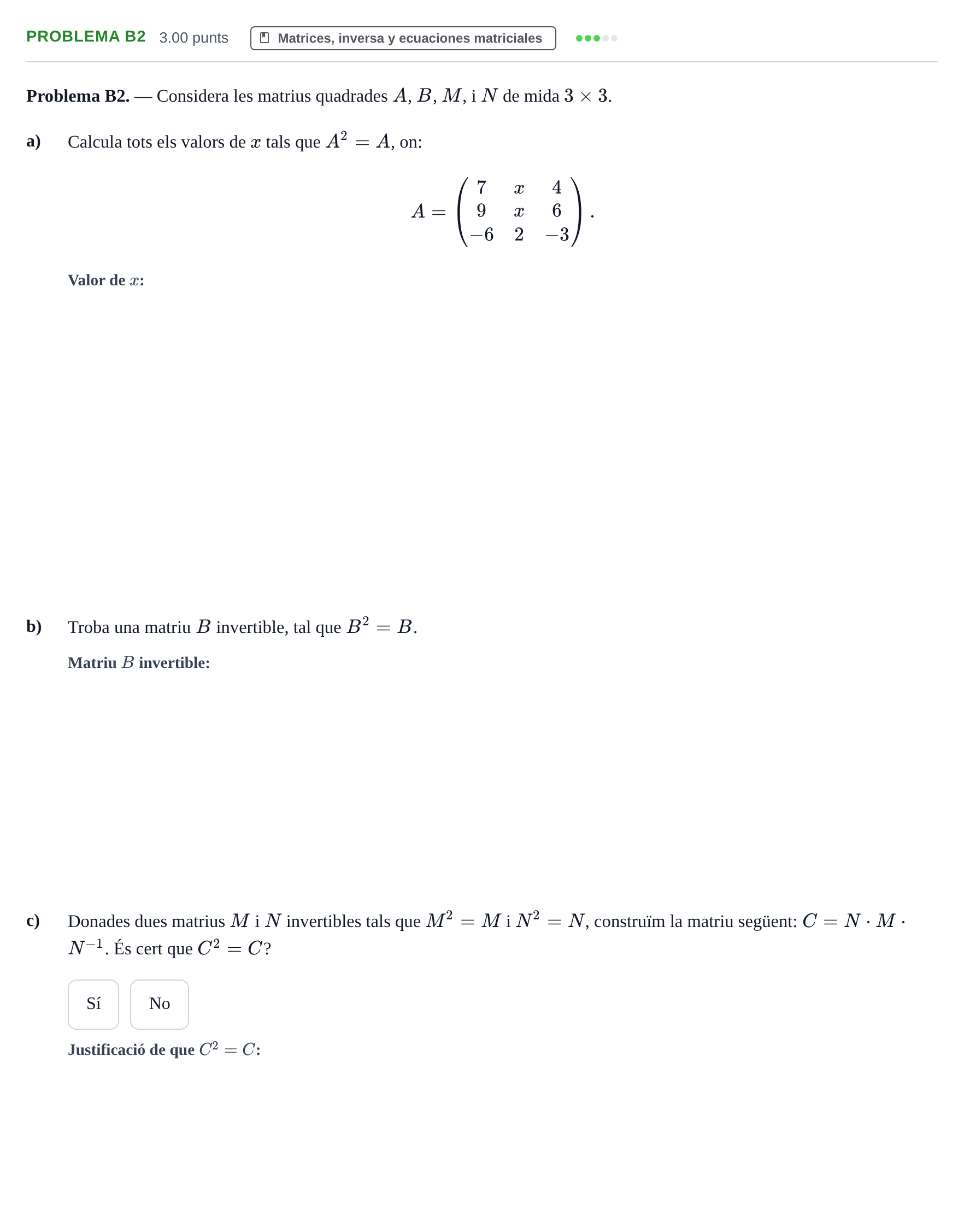 Enunciado: Problema B2 · Matemáticas aplicadas a las Ciencias Sociales II PAU Baleares Extraordinaria 2025