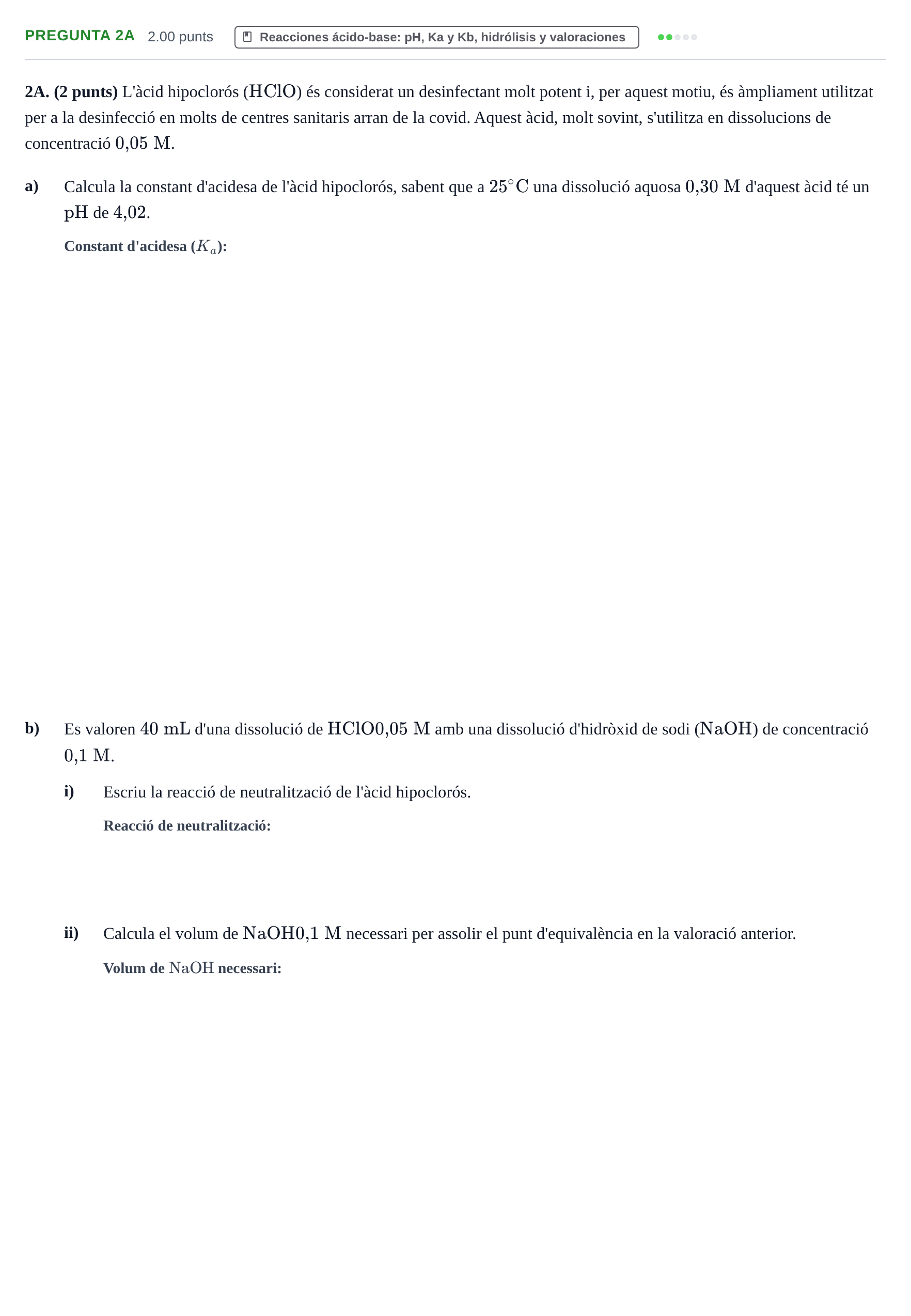Enunciado: Pregunta 2A · Química PAU Baleares Extraordinaria 2025