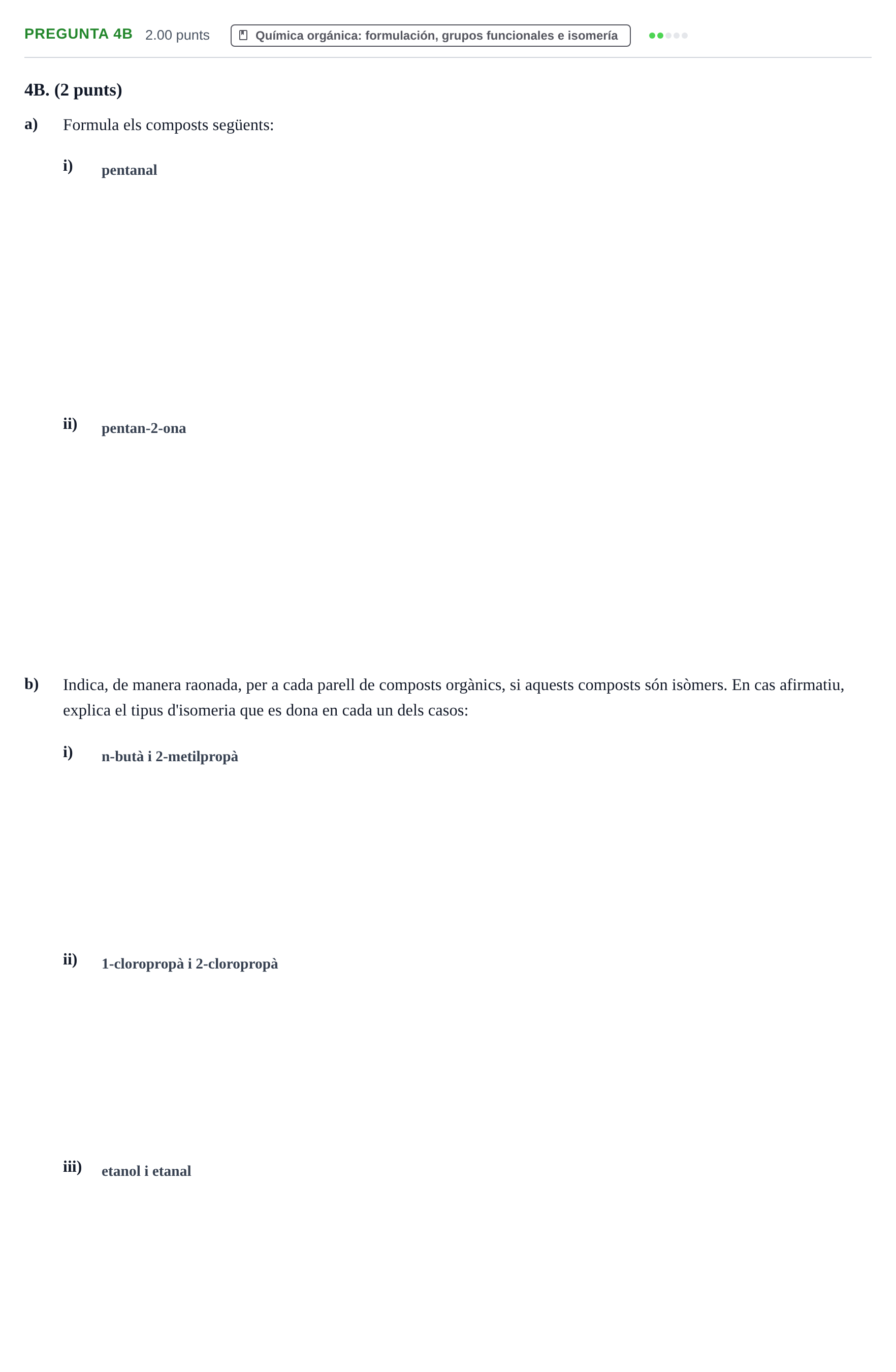 Enunciado: Pregunta 4B · Química PAU Baleares Extraordinaria 2025