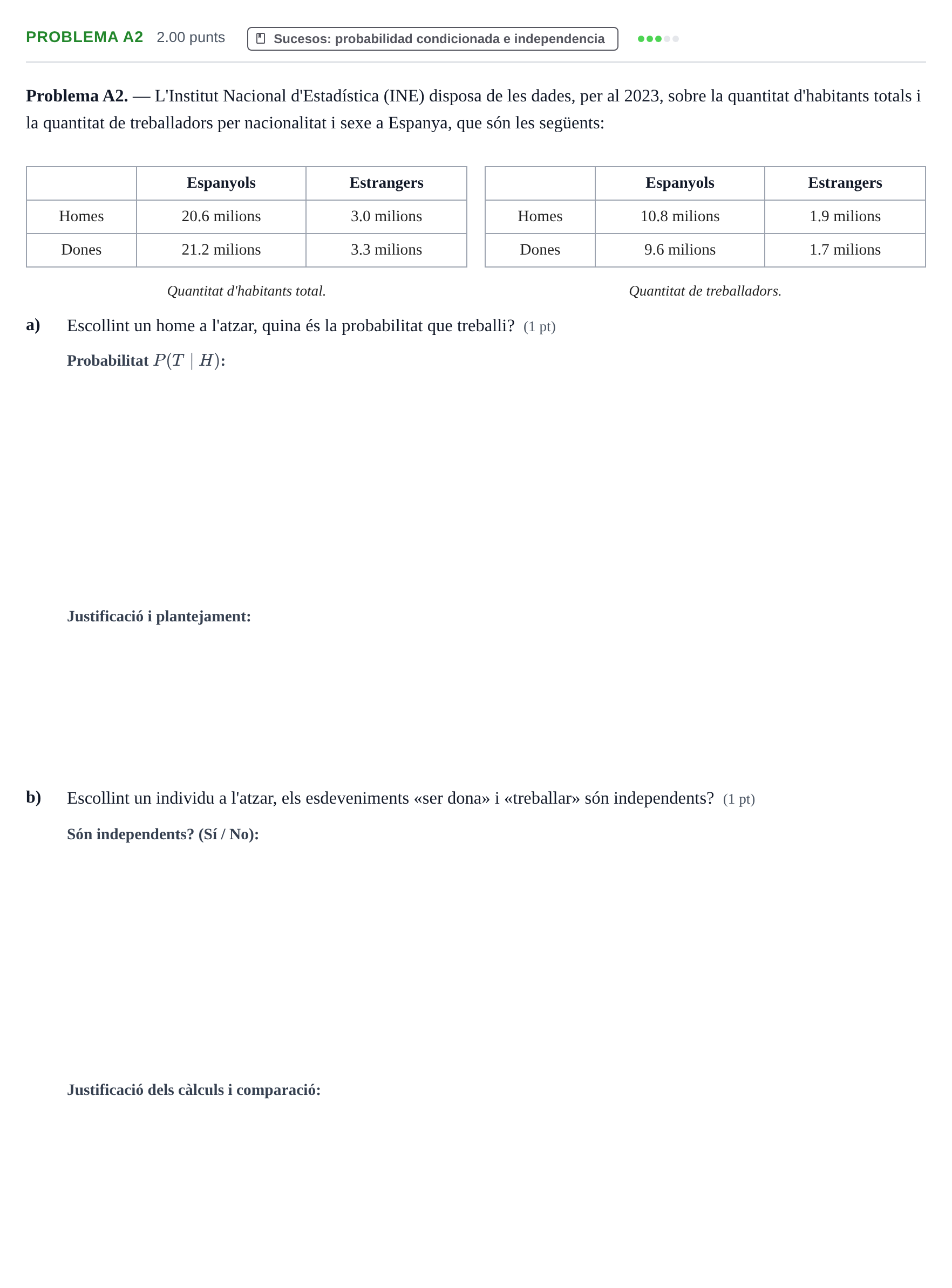 Enunciado: Problema A2 · Matemáticas aplicadas a las Ciencias Sociales II PAU Baleares Ordinaria 2025