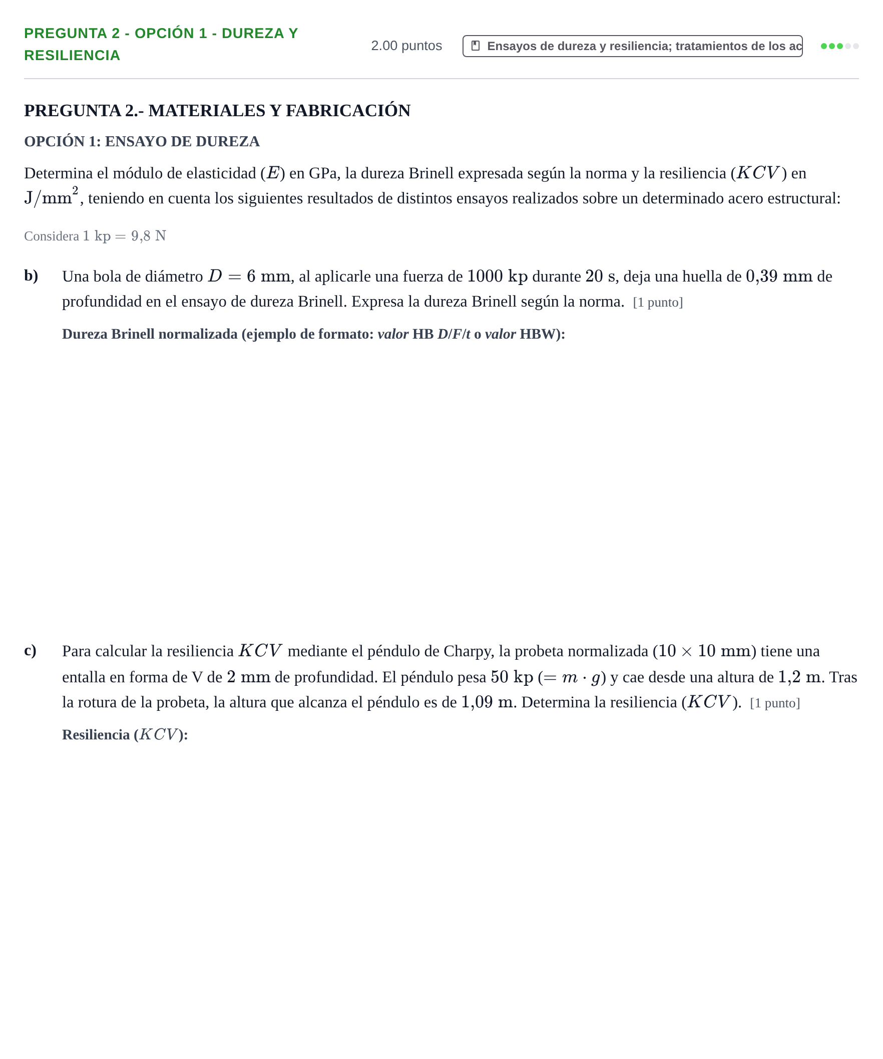 Enunciado: Pregunta 2 - Opción 1 - Dureza y resiliencia · Tecnología e Ingeniería II PAU La Rioja Ordinaria 2026