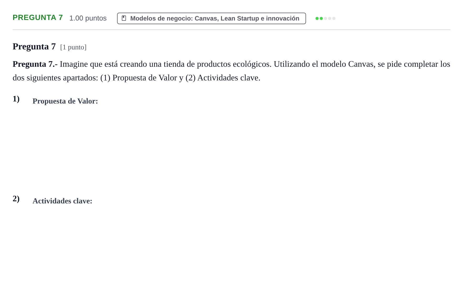 Enunciado: Pregunta 7 · Empresa y Diseño de Modelos de Negocio PAU La Rioja Ordinaria 2025