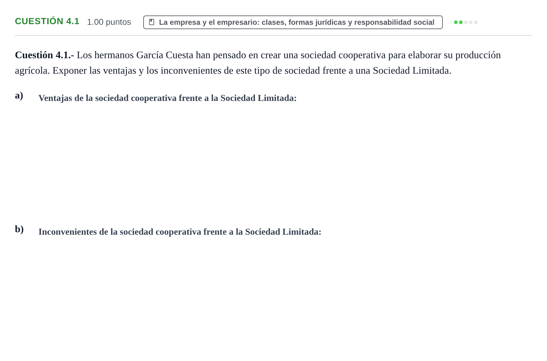 Enunciado: Cuestión 4.1 · Empresa y Diseño de Modelos de Negocio PAU La Rioja Extraordinaria 2025