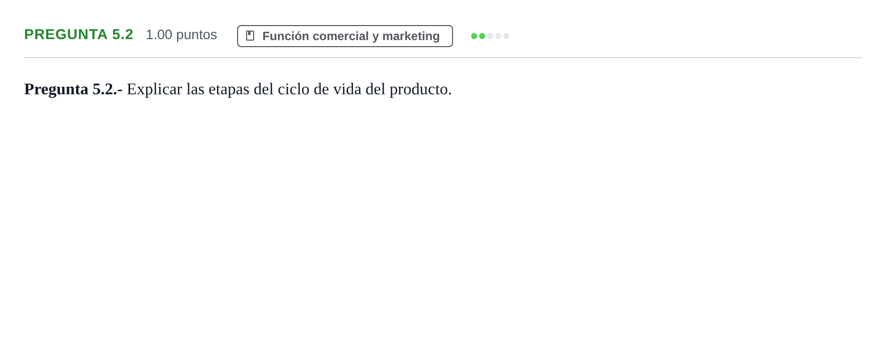 Enunciado: Pregunta 5.2 · Empresa y Diseño de Modelos de Negocio PAU La Rioja Extraordinaria 2025