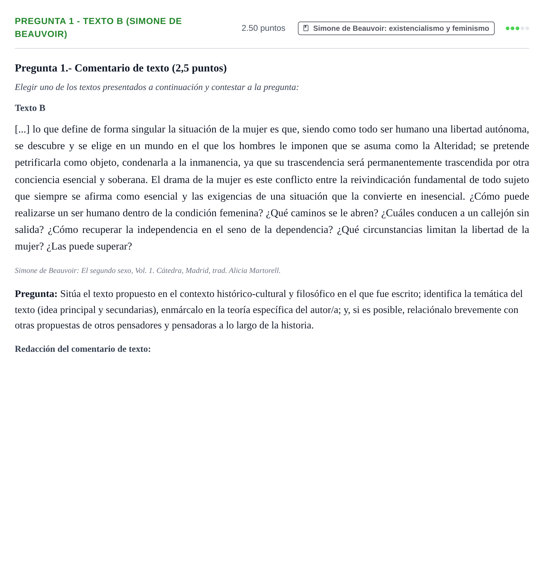 Enunciado: Pregunta 1 - Texto B (Simone de Beauvoir) · Historia de la Filosofía PAU La Rioja Extraordinaria 2025