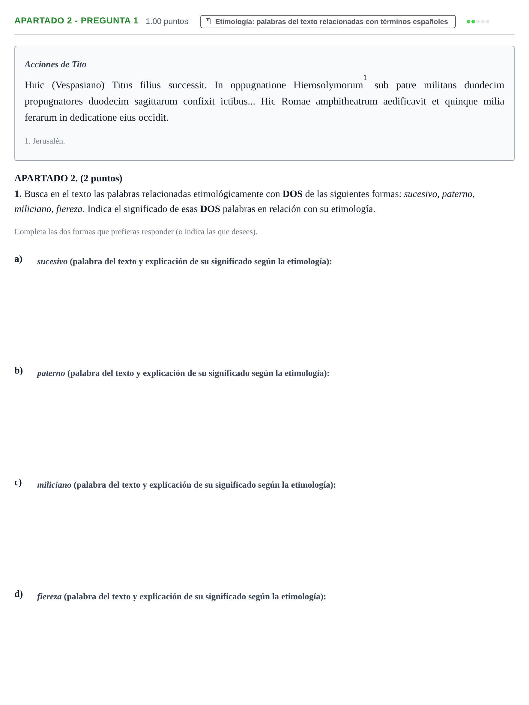 Enunciado: Apartado 2 - Pregunta 1 · Latín II PAU La Rioja Extraordinaria 2025