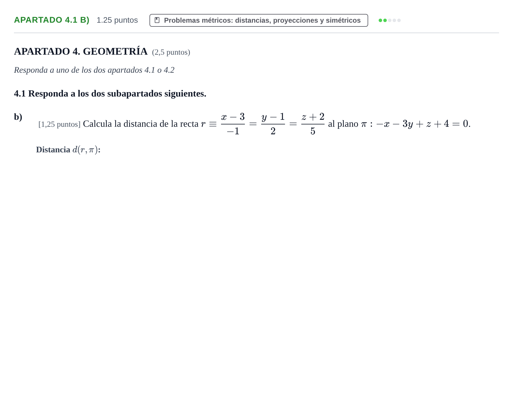 Enunciado: Apartado 4.1 b) · Matemáticas II PAU La Rioja Extraordinaria 2025