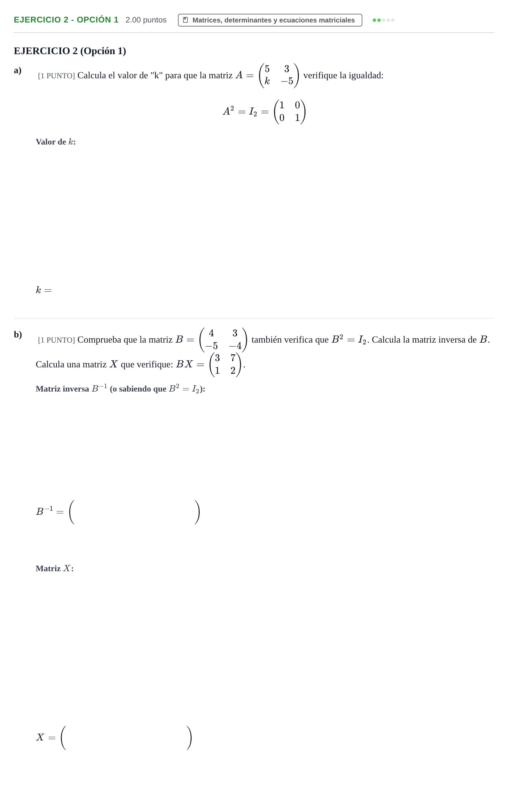 Enunciado: Ejercicio 2 - Opción 1 · Matemáticas aplicadas a las Ciencias Sociales II PAU La Rioja Extraordinaria 2025