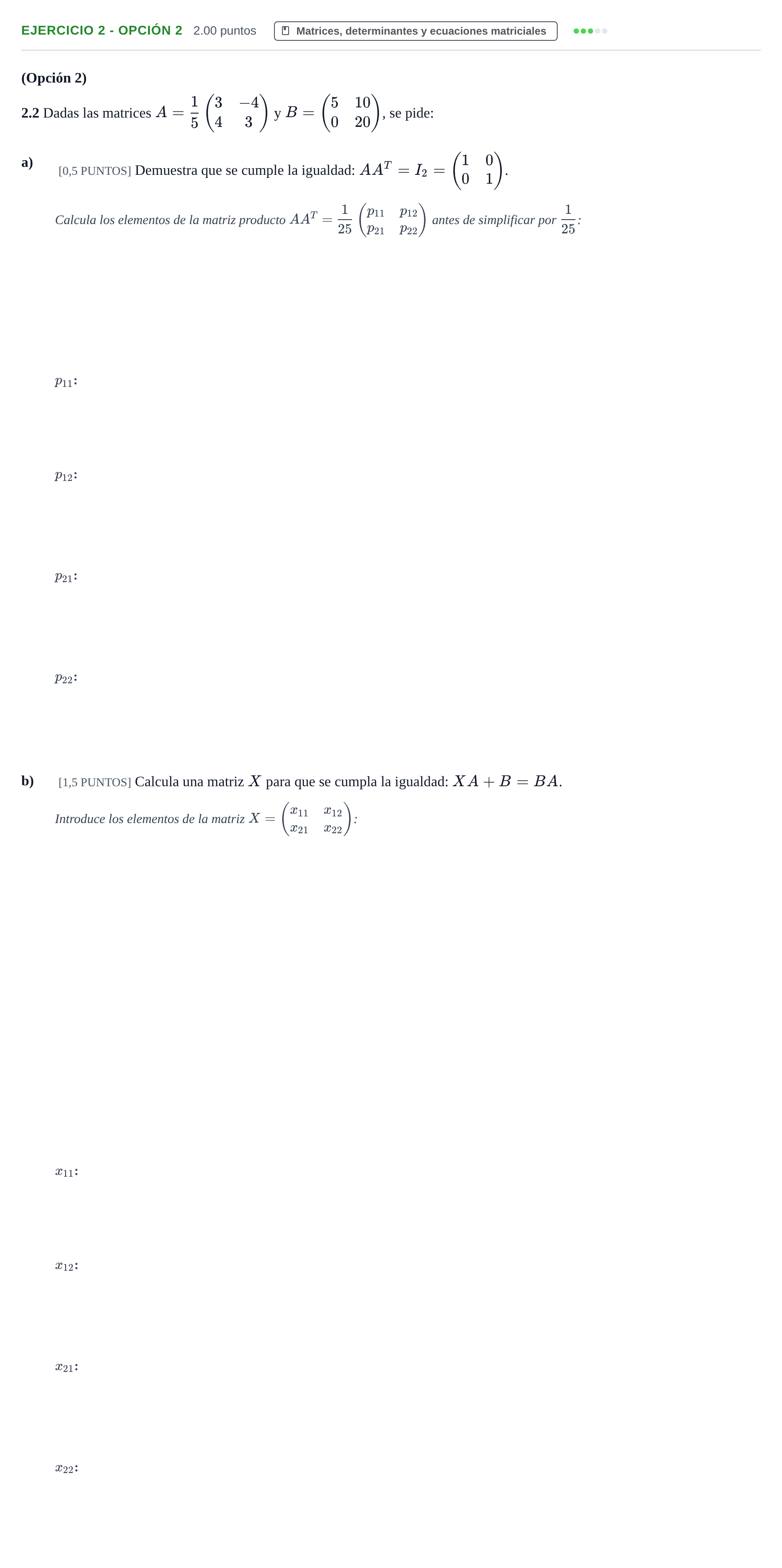 Enunciado: Ejercicio 2 - Opción 2 · Matemáticas aplicadas a las Ciencias Sociales II PAU La Rioja Extraordinaria 2025