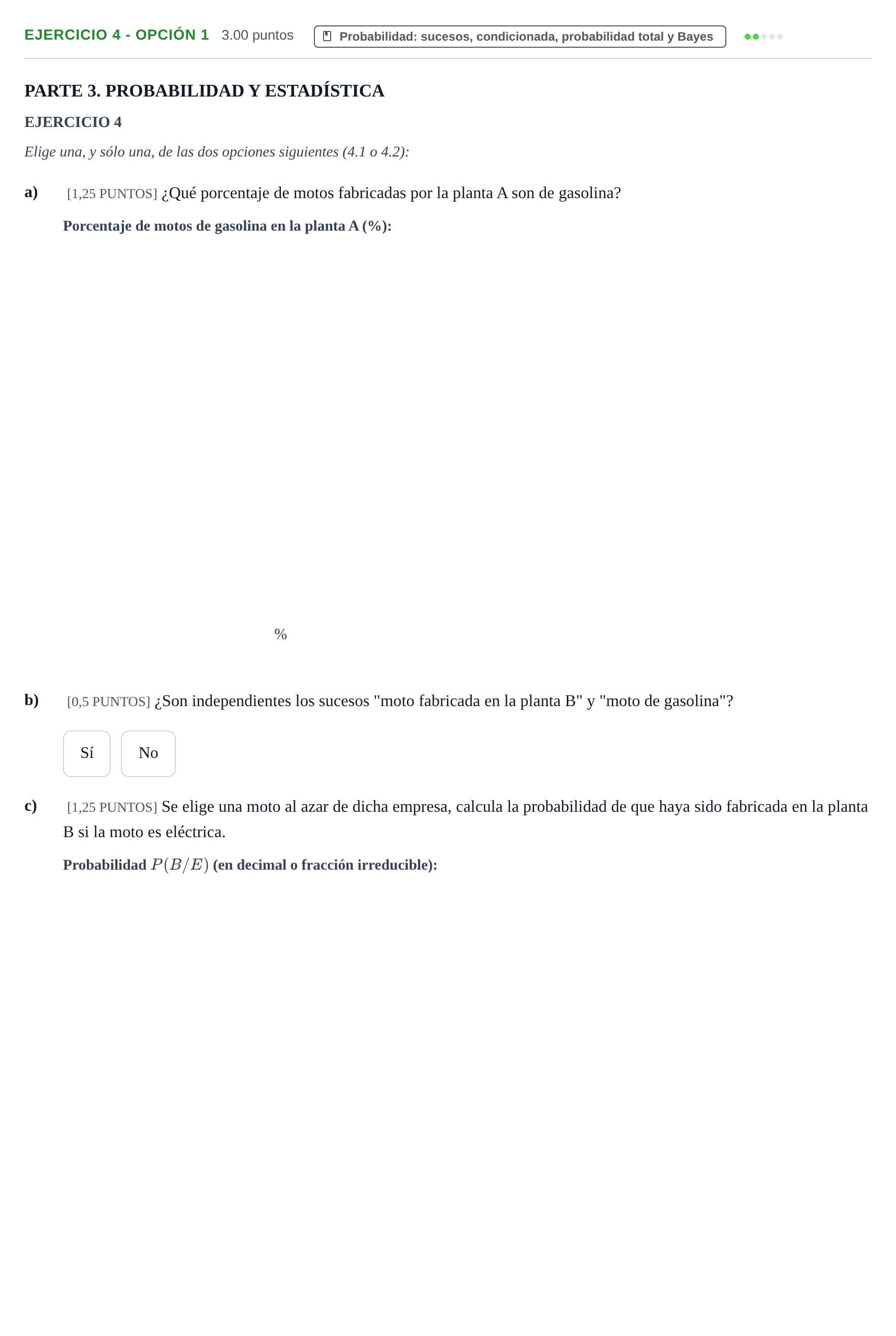 Enunciado: Ejercicio 4 - Opción 1 · Matemáticas aplicadas a las Ciencias Sociales II PAU La Rioja Extraordinaria 2025