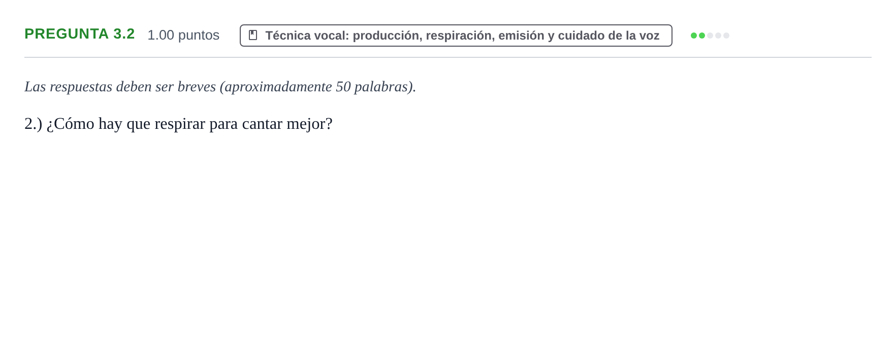 Enunciado: Pregunta 3.2 · Coro y Técnica Vocal PAU La Rioja Extraordinaria 2025
